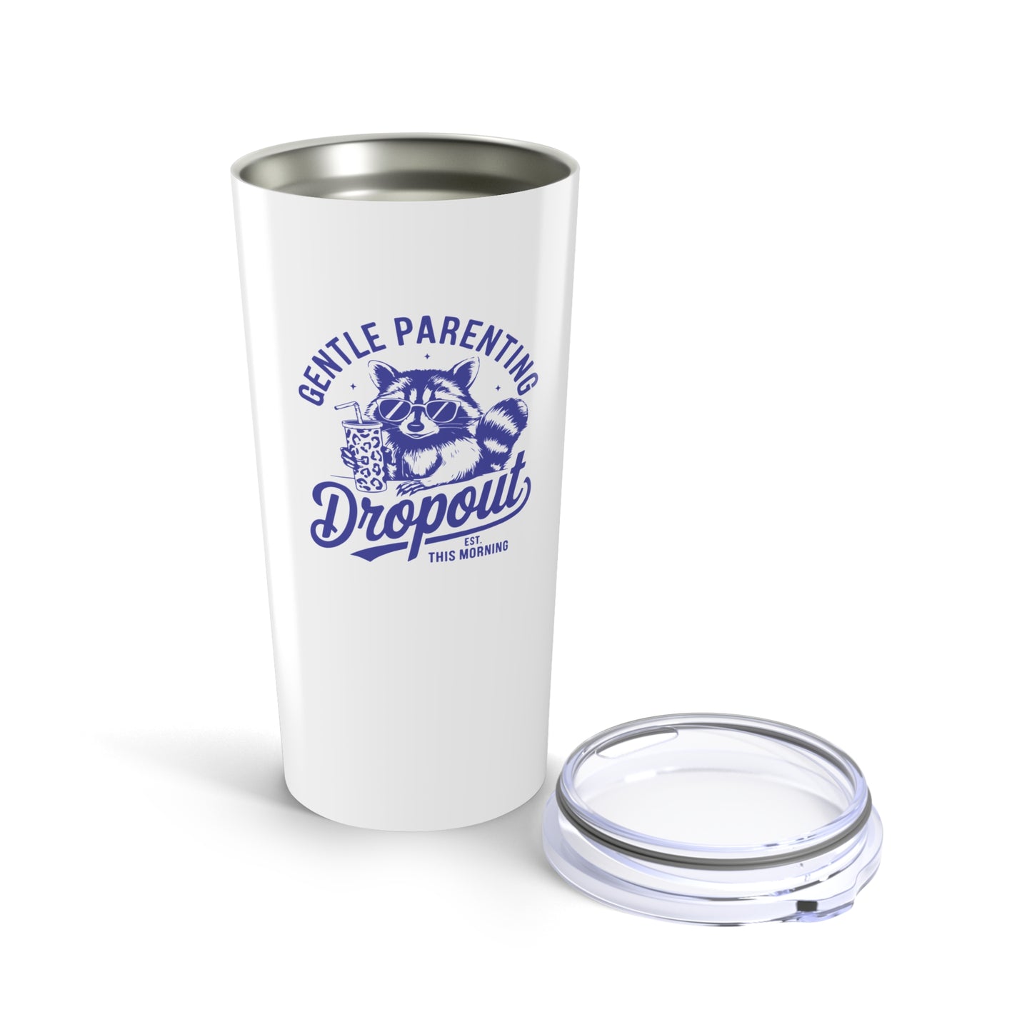 Gentle Parenting Dropout - 20oz Tumbler