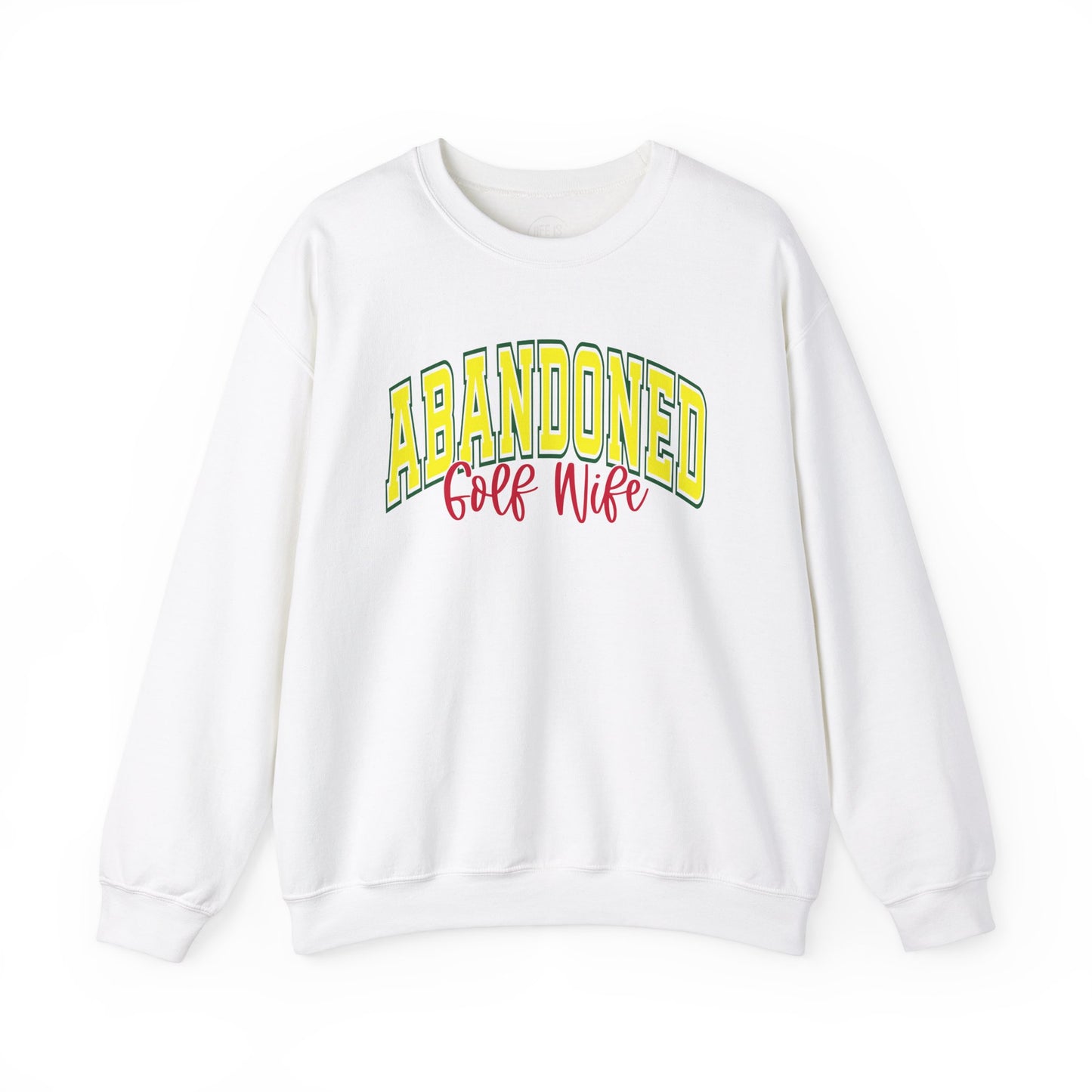 Abandoned Golf Wife - Sweatshirt