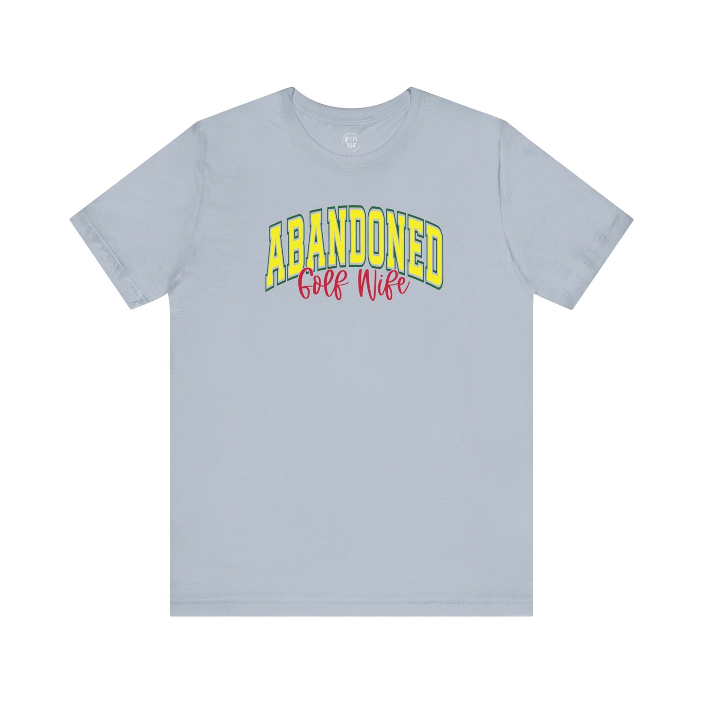 Abandoned Golf Wife - Tee