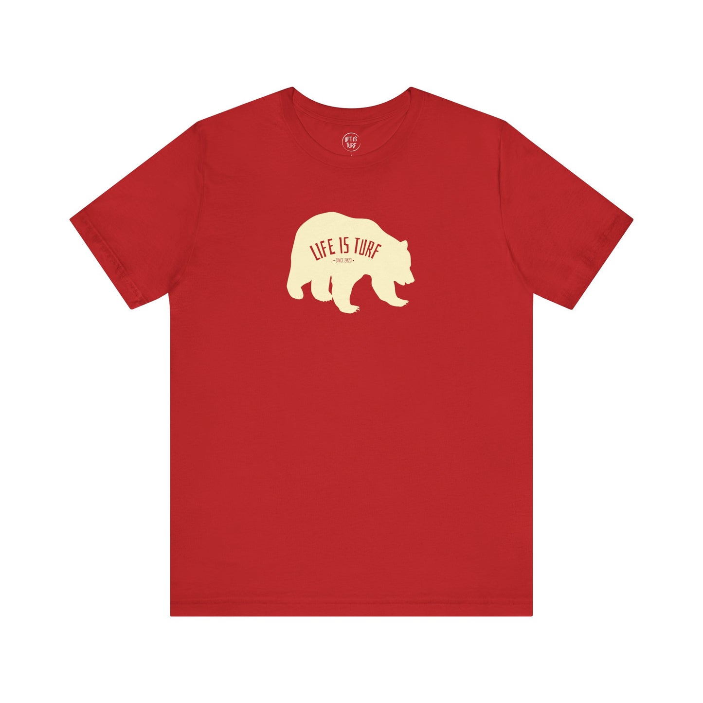Life is Turf Bear - Tee