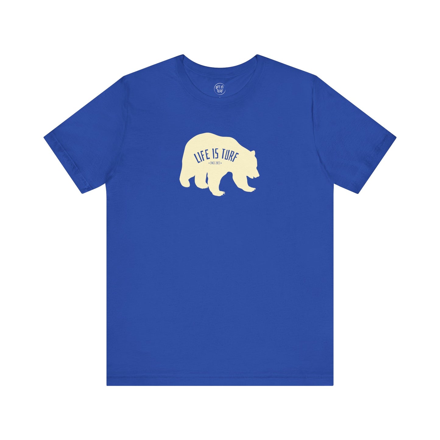 Life is Turf Bear - Tee