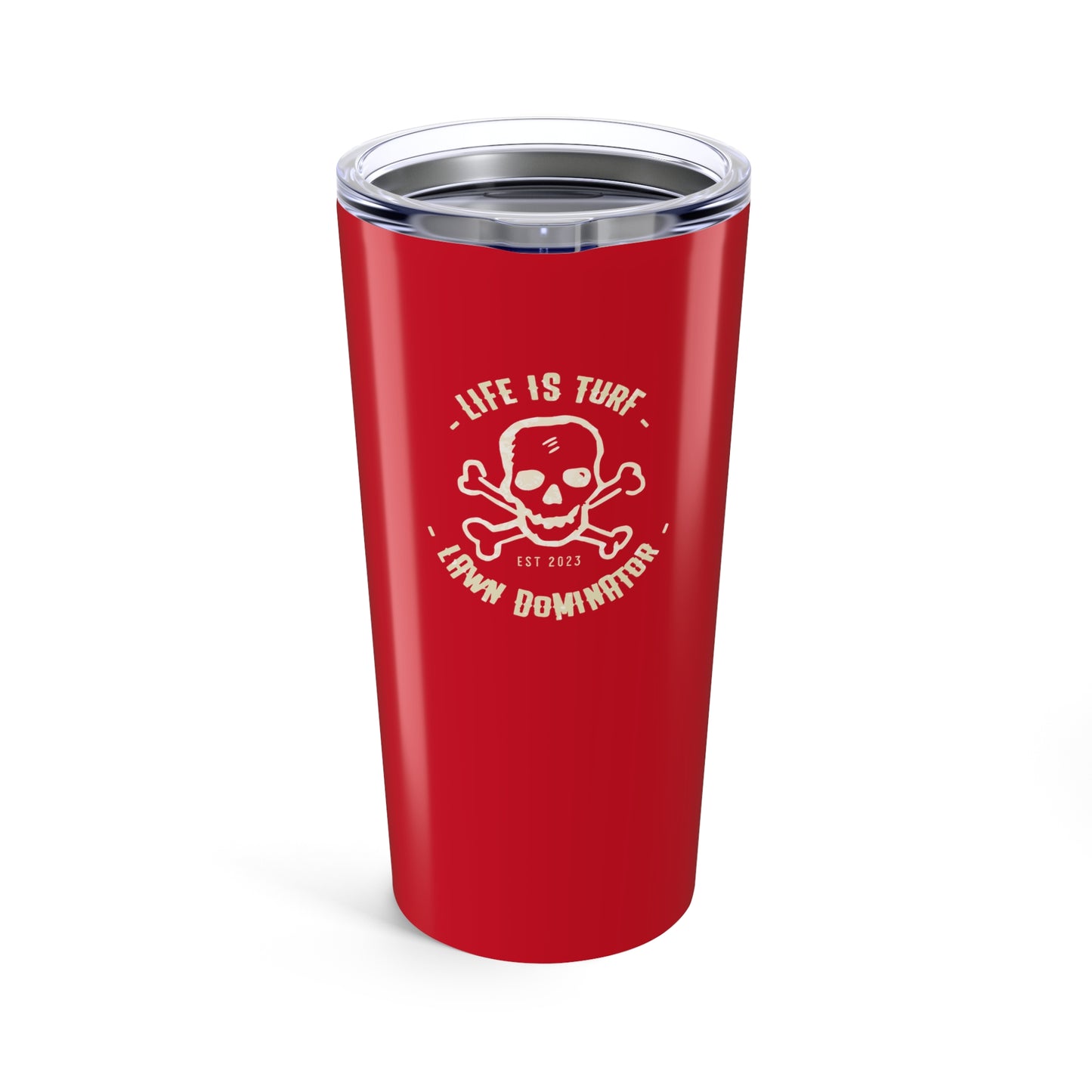 Lawn Dominator - 20oz Tumbler