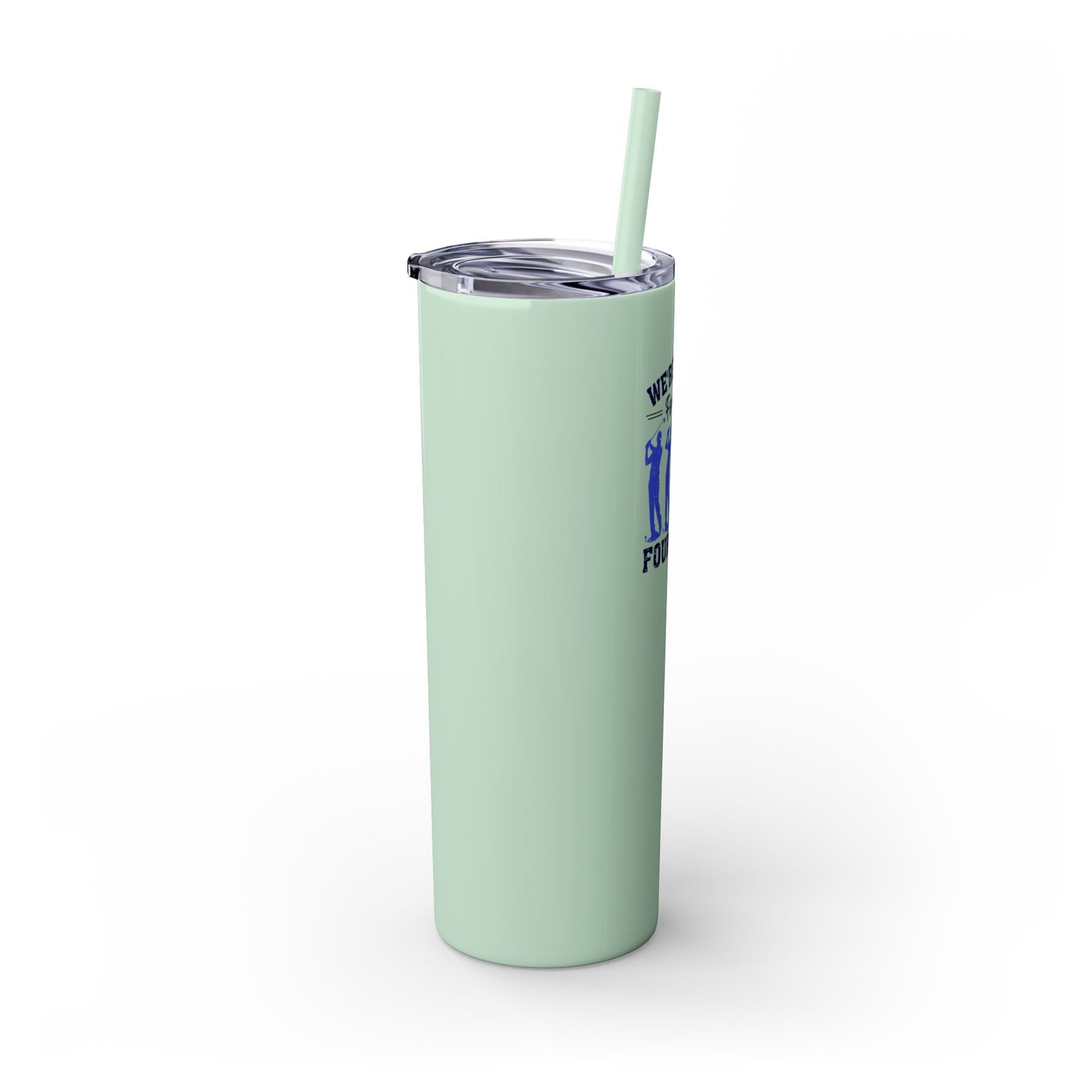 Golf Foursome - Skinny Tumbler w/Straw