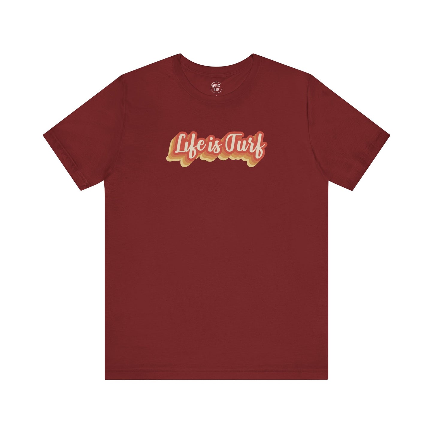 Life is Turf Retro - Tee