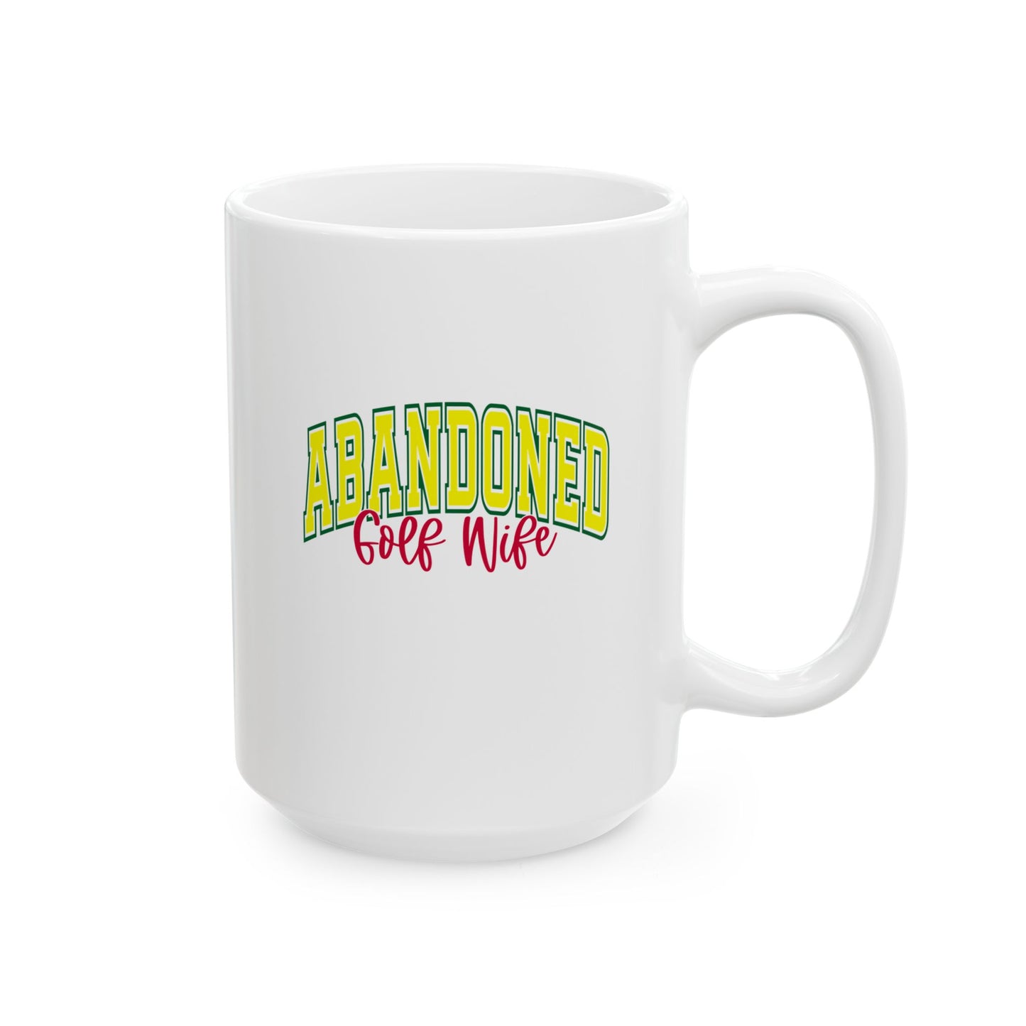 Abandoned Golf Wife - Mug
