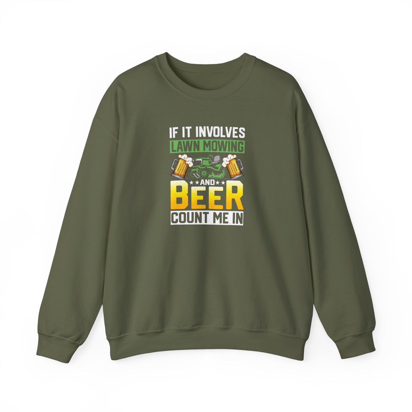 Mowing & Beer - Sweatshirt