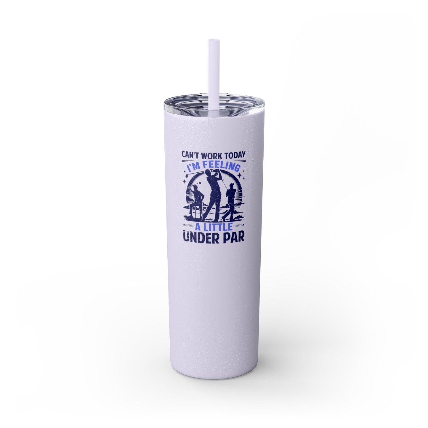 Under Par - Skinny Tumbler w/Straw