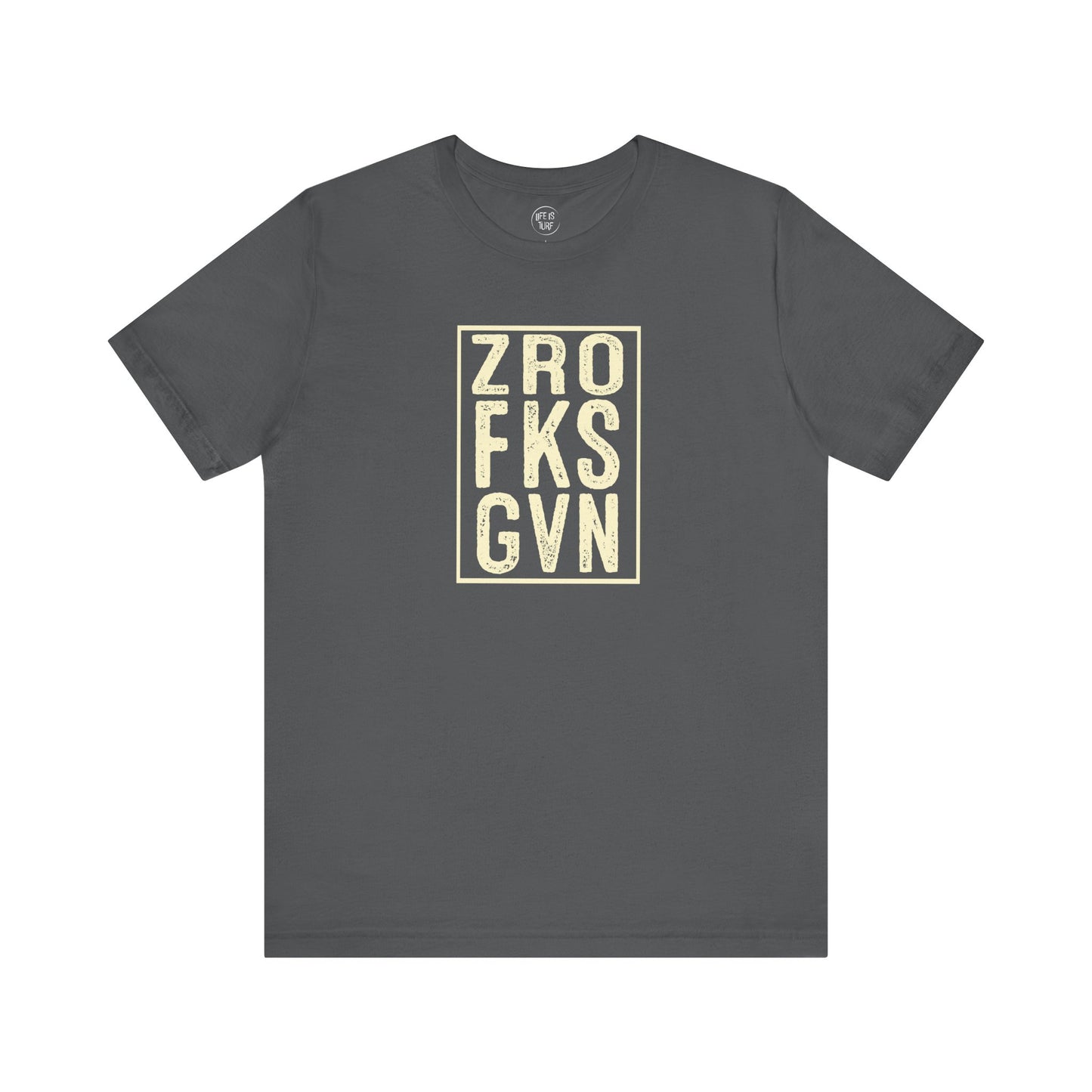 ZRO FKS GVN - Tee