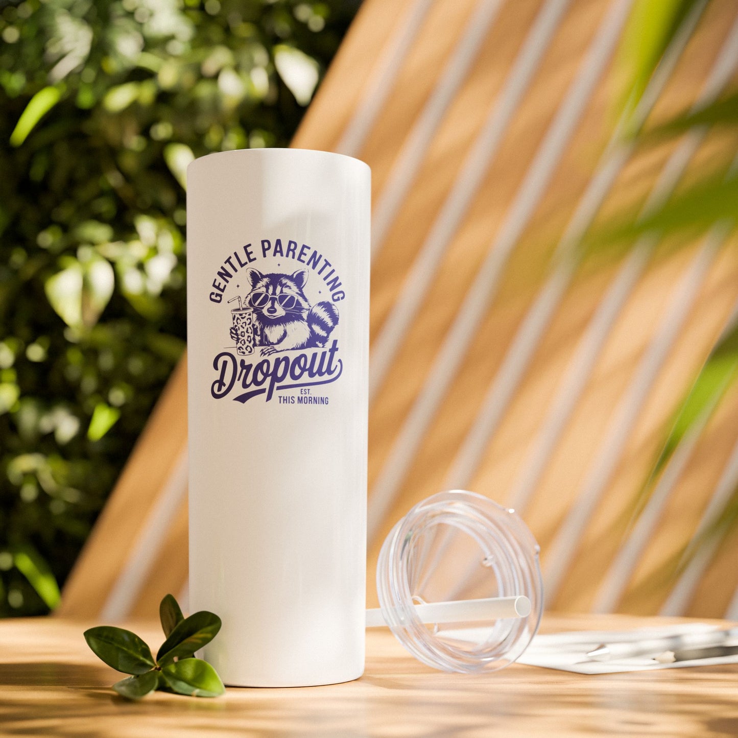 Gentle Parenting Dropout - Skinny Tumbler w/Straw