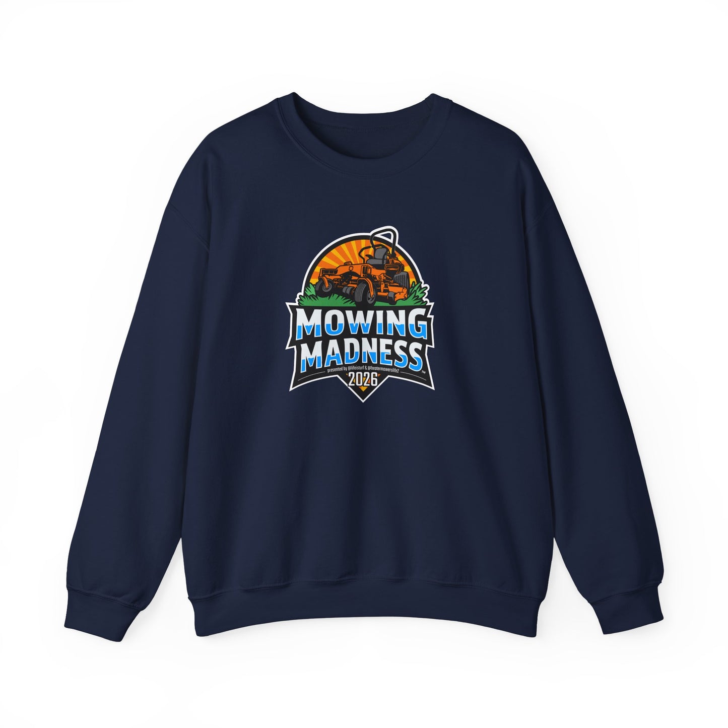 Mowing Madness 2026 – Sweatshirt
