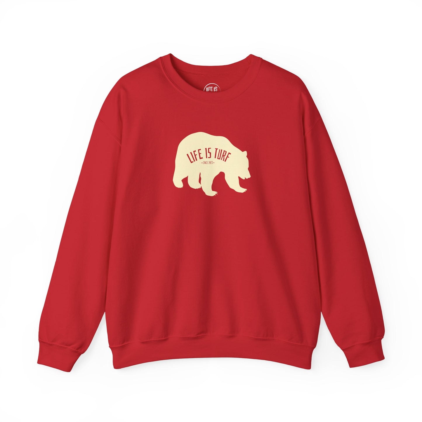 Life is Turf Bear - Sweatshirt