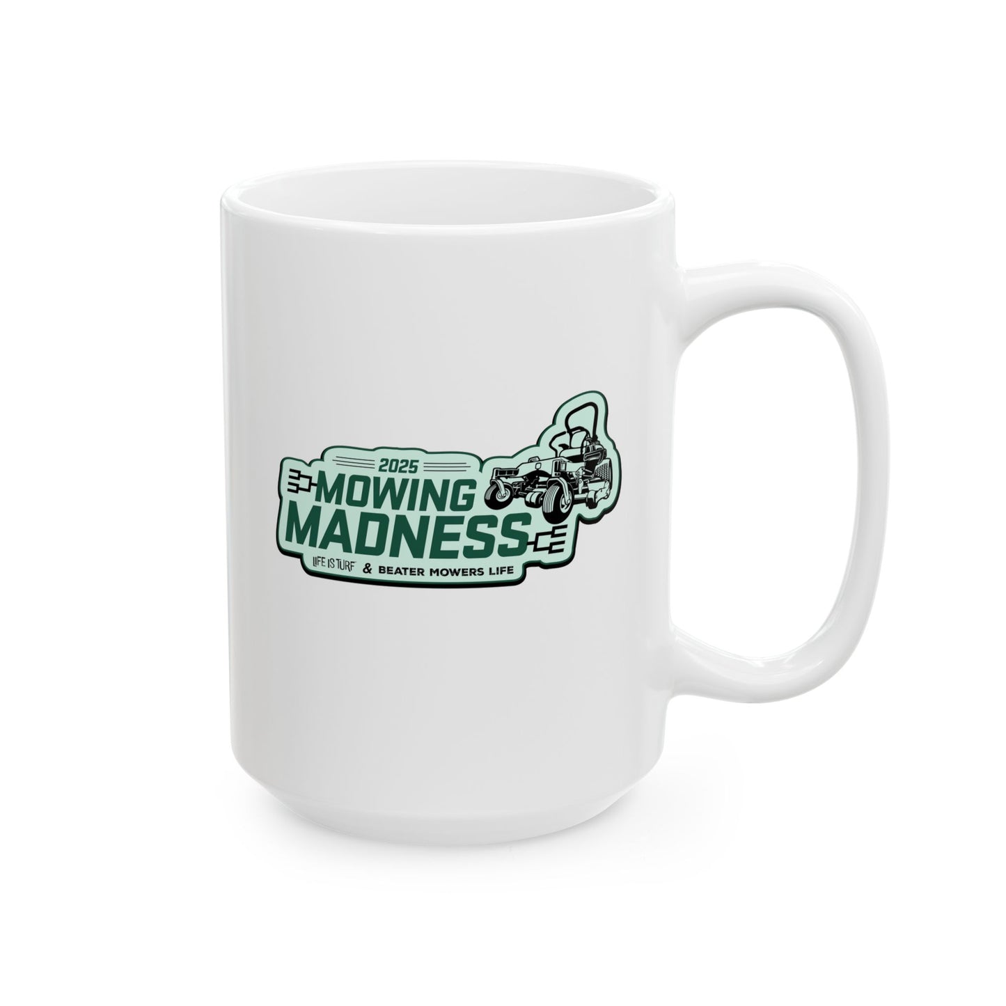 Mowing Madness - Mug, (11oz, 15oz)