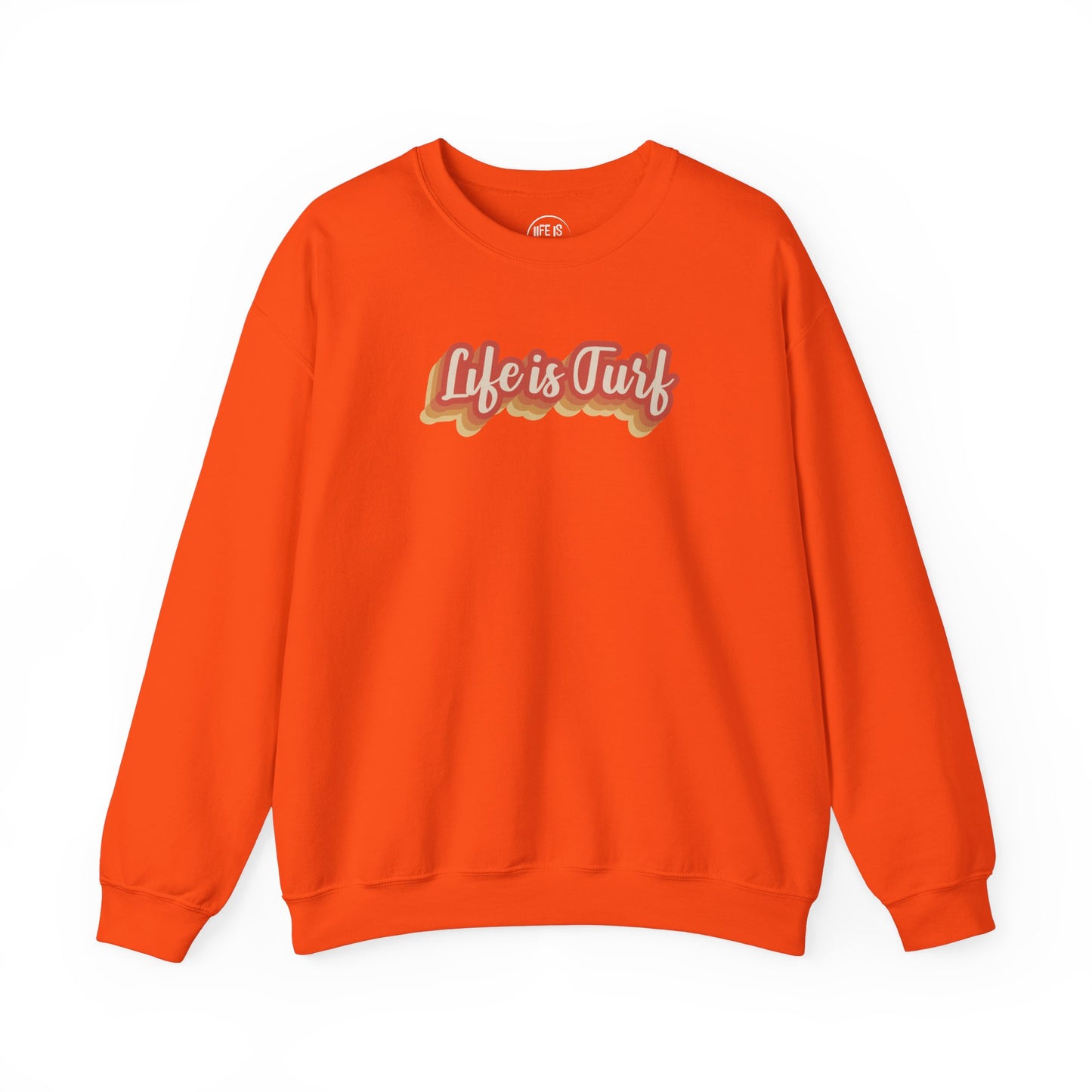 Life is Turf Retro - Sweatshirt