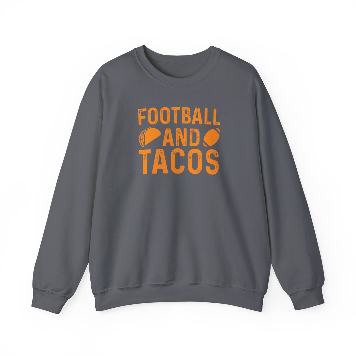 Football & Tacos - Sweatshirt