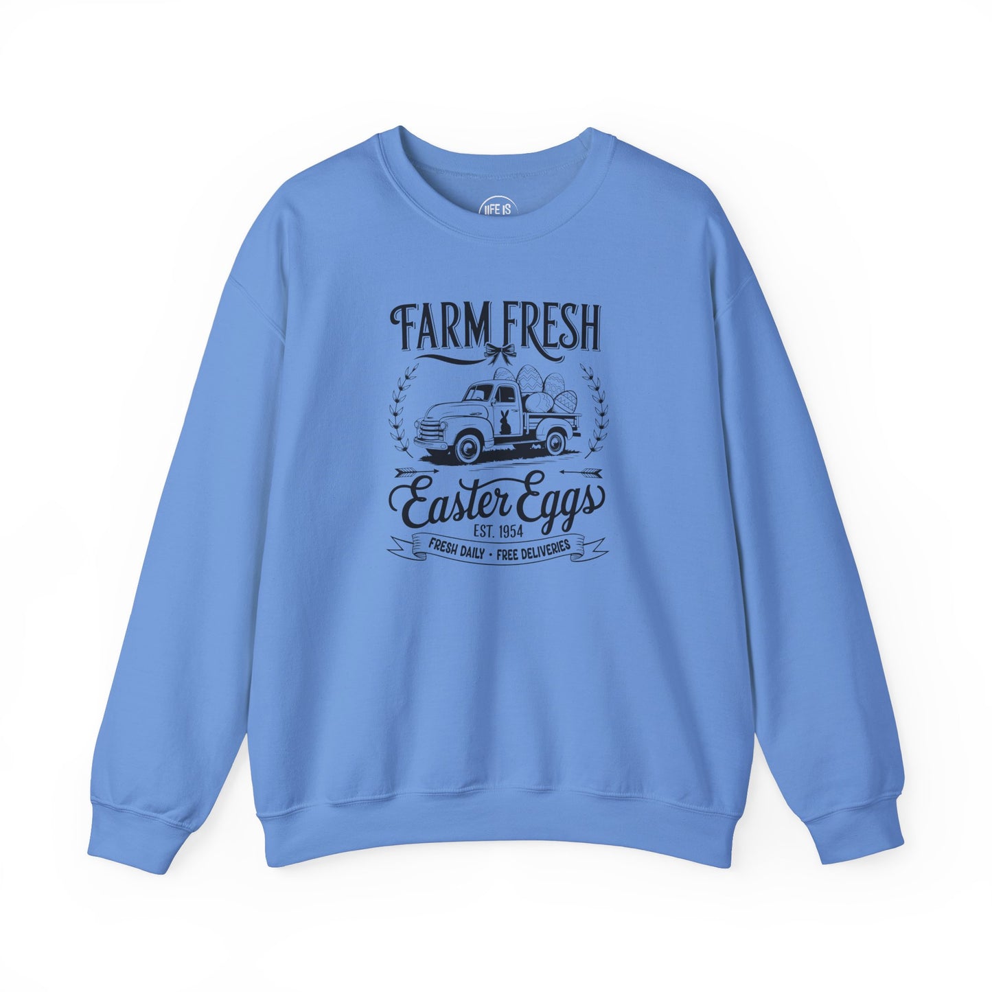 Farm Fresh Easter Eggs - Sweatshirt
