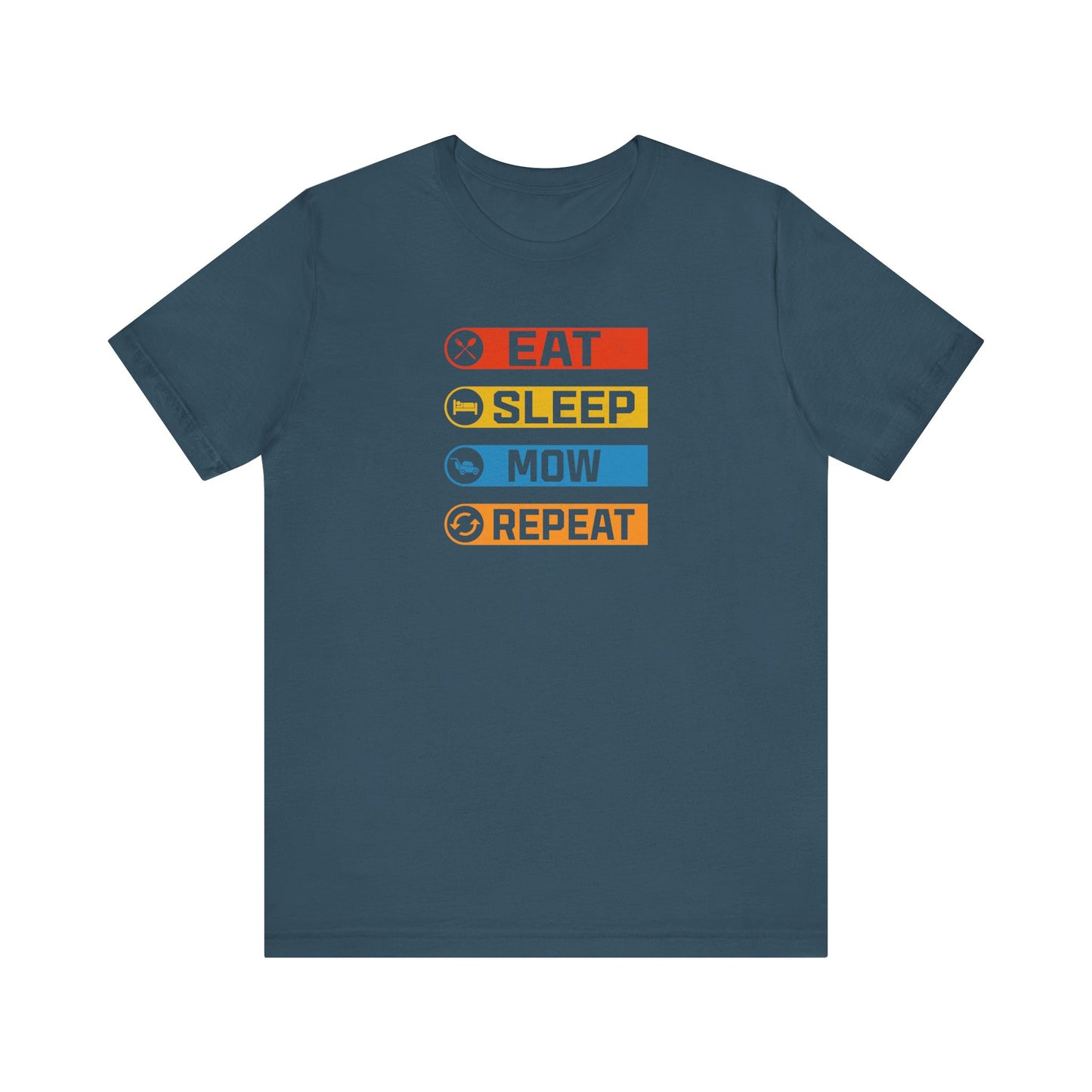 Eat Sleep Mow Repeat - Tee