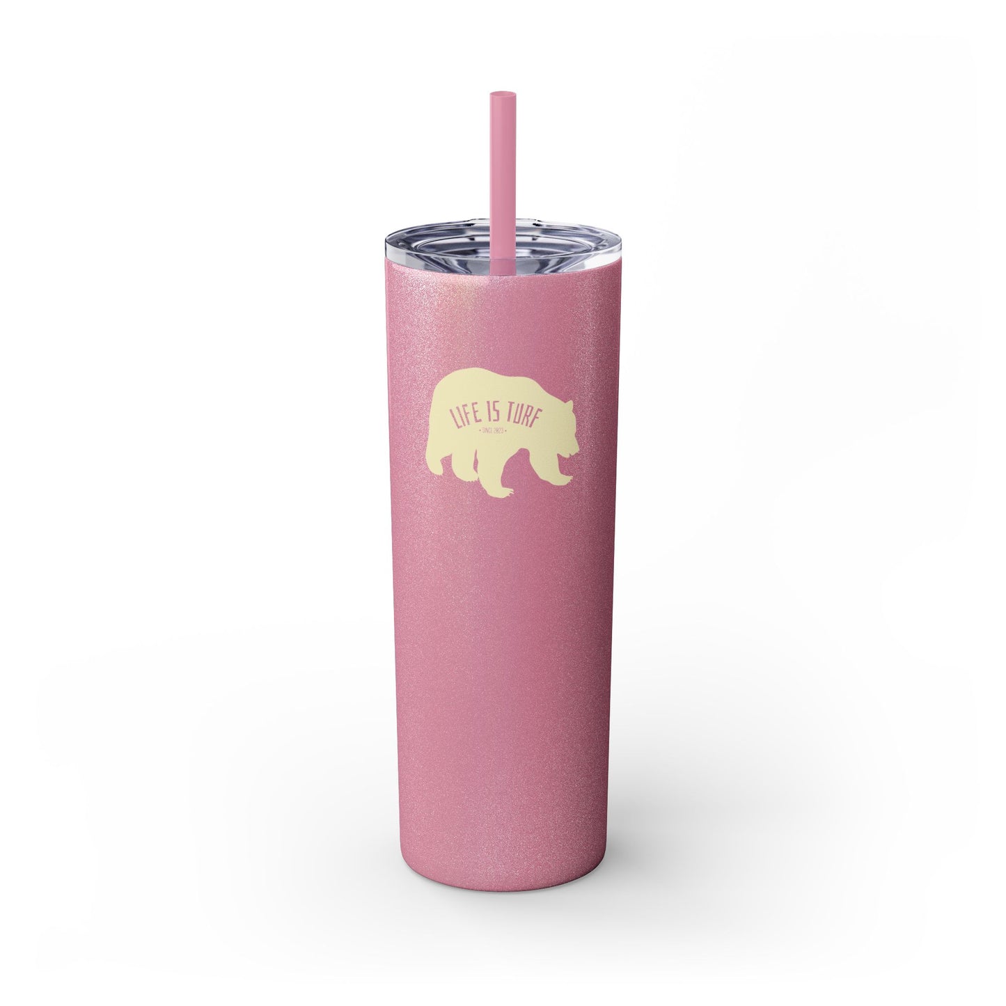 Life is Turf Bear - Skinny Tumbler w/Straw
