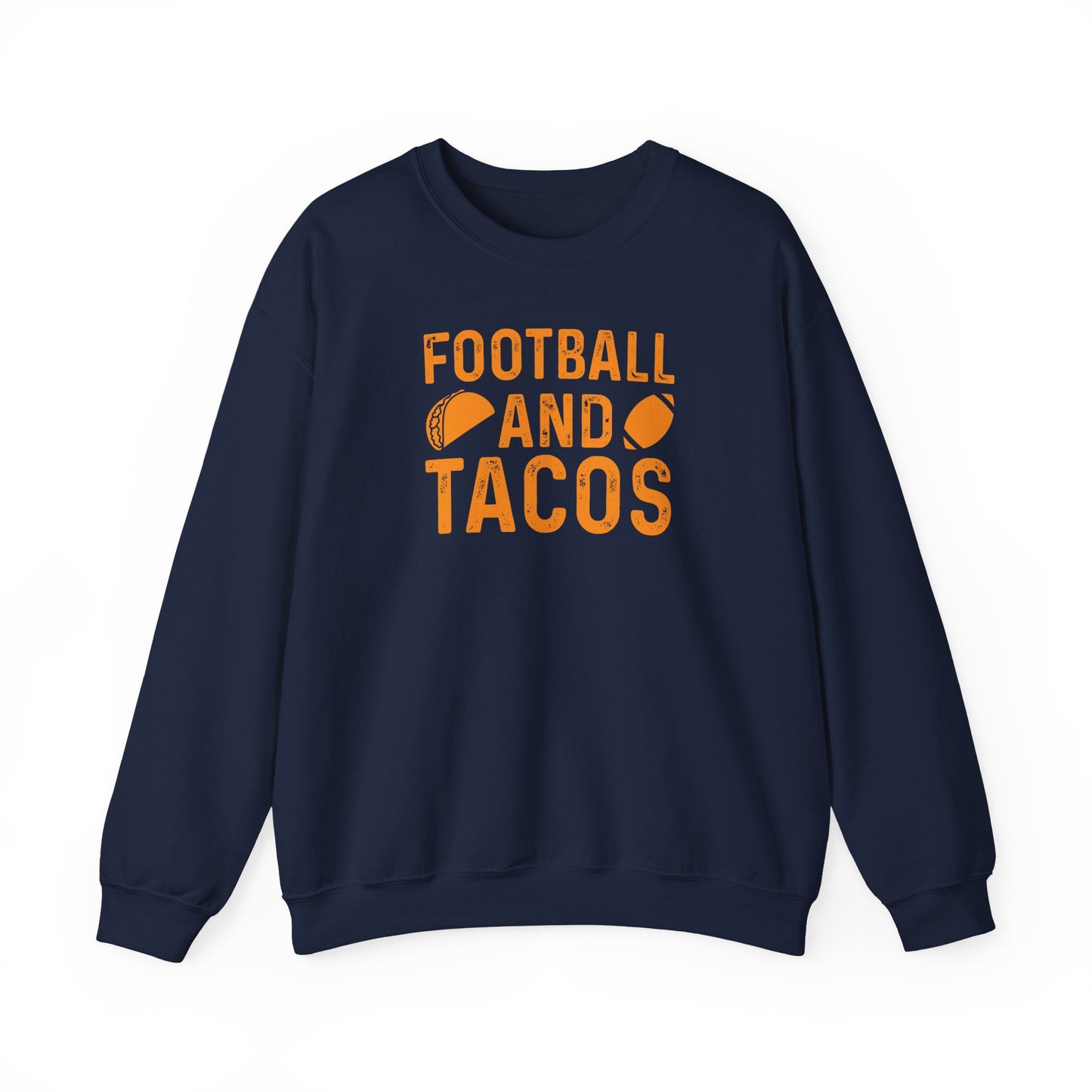 Football & Tacos - Sweatshirt