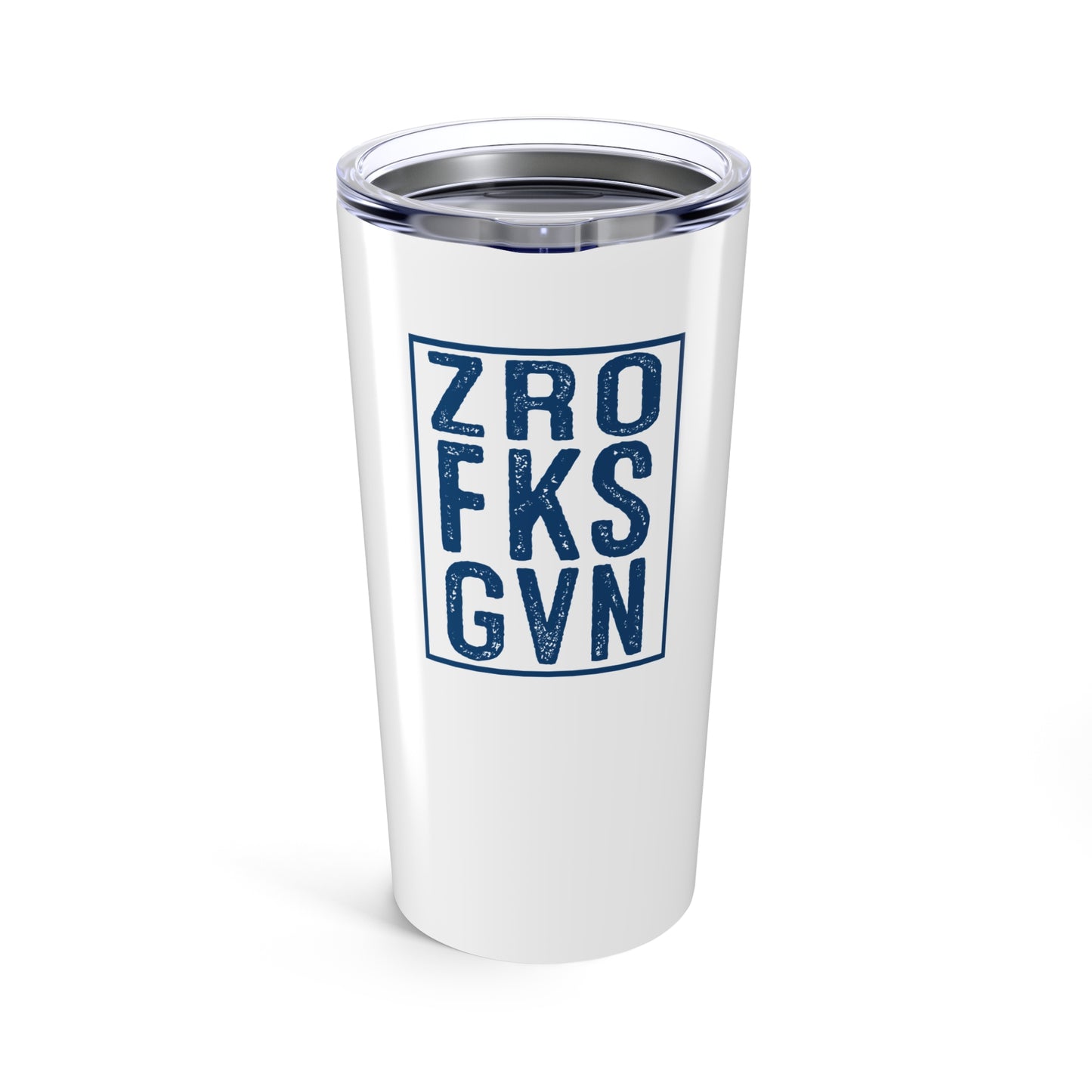 ZRO FKS GVN - 20oz Tumbler