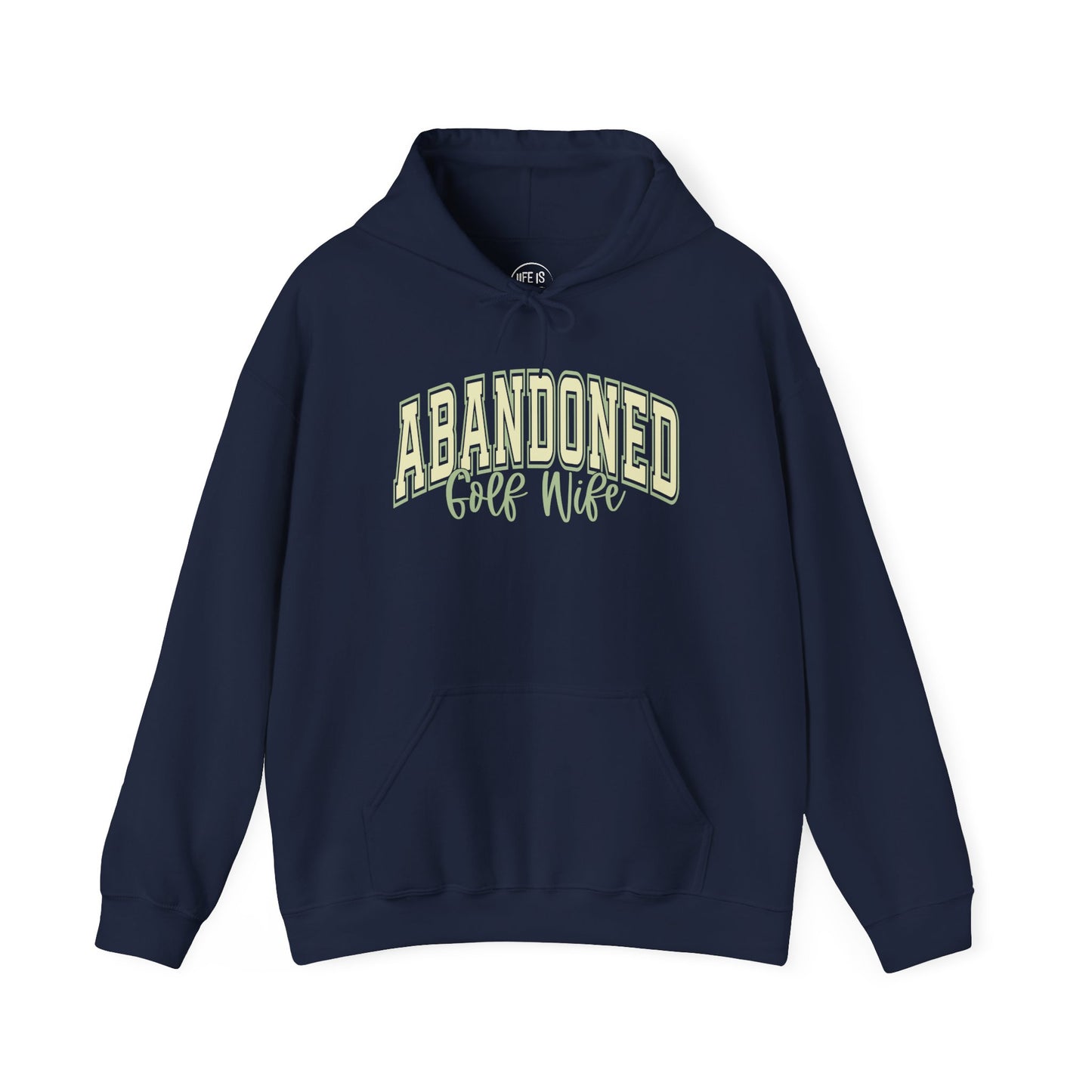 Abandoned Golf Wife - Hoodie