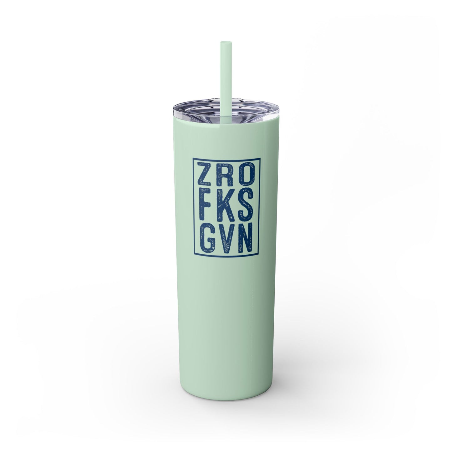 ZRO FKS GVN - 20oz Skinny Tumbler w/Straw
