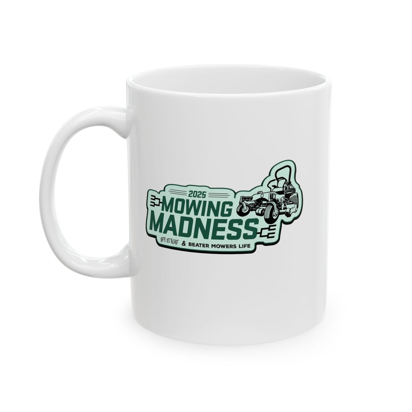 Mowing Madness - Mug, (11oz, 15oz)