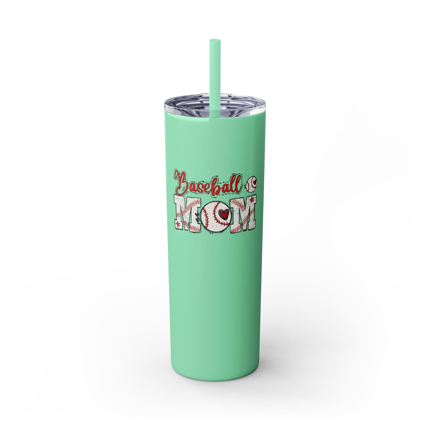 Baseball Mom - Skinny Tumbler w/Straw