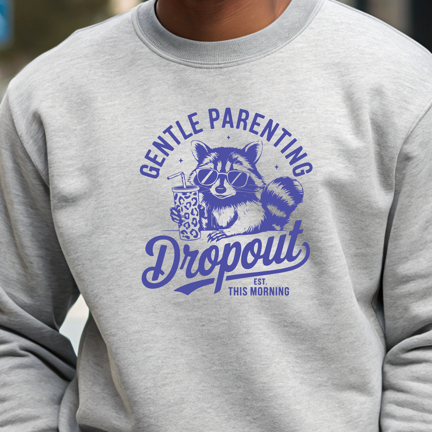Gentle Parenting Dropout - Sweatshirt