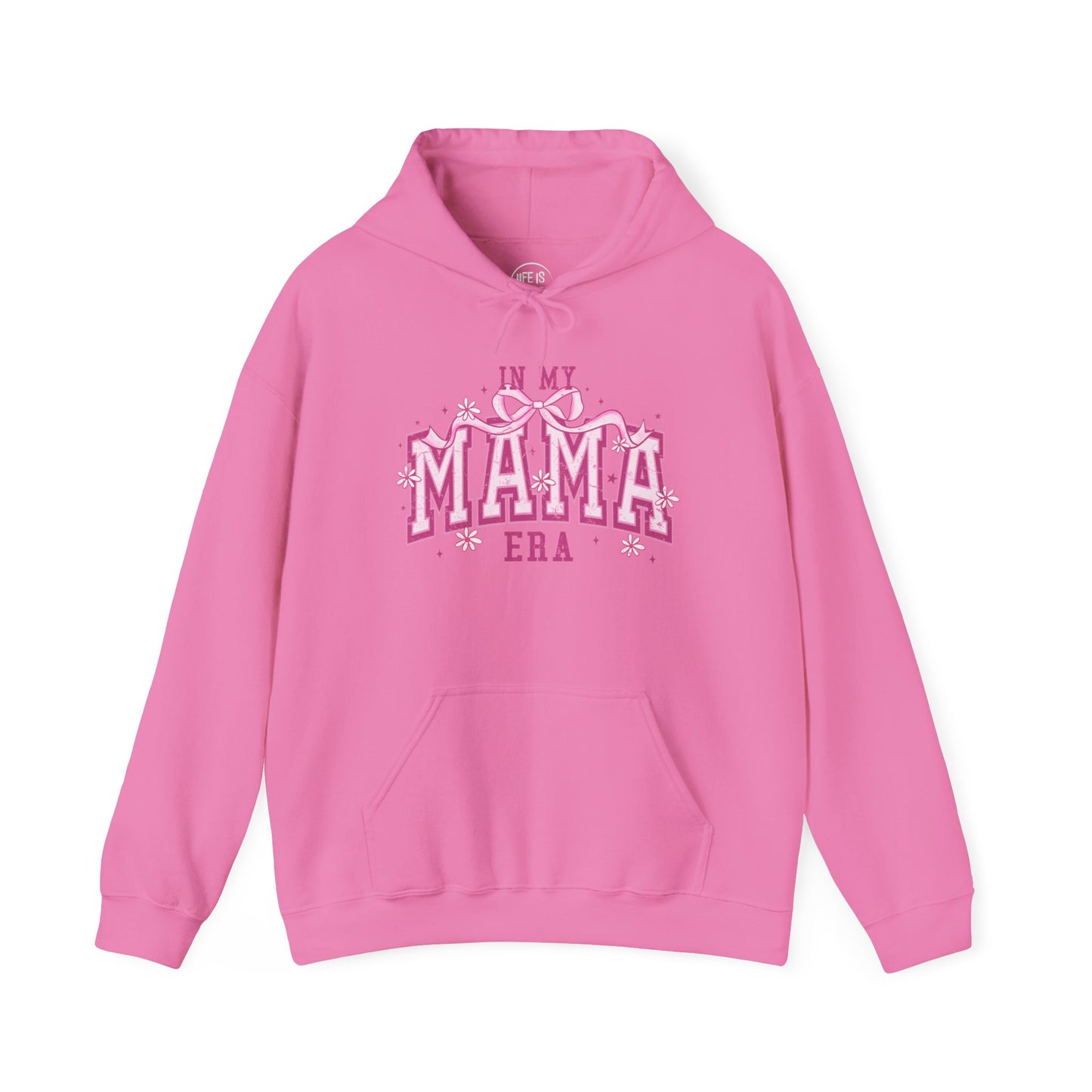 In My MAMA Era - Hoodie