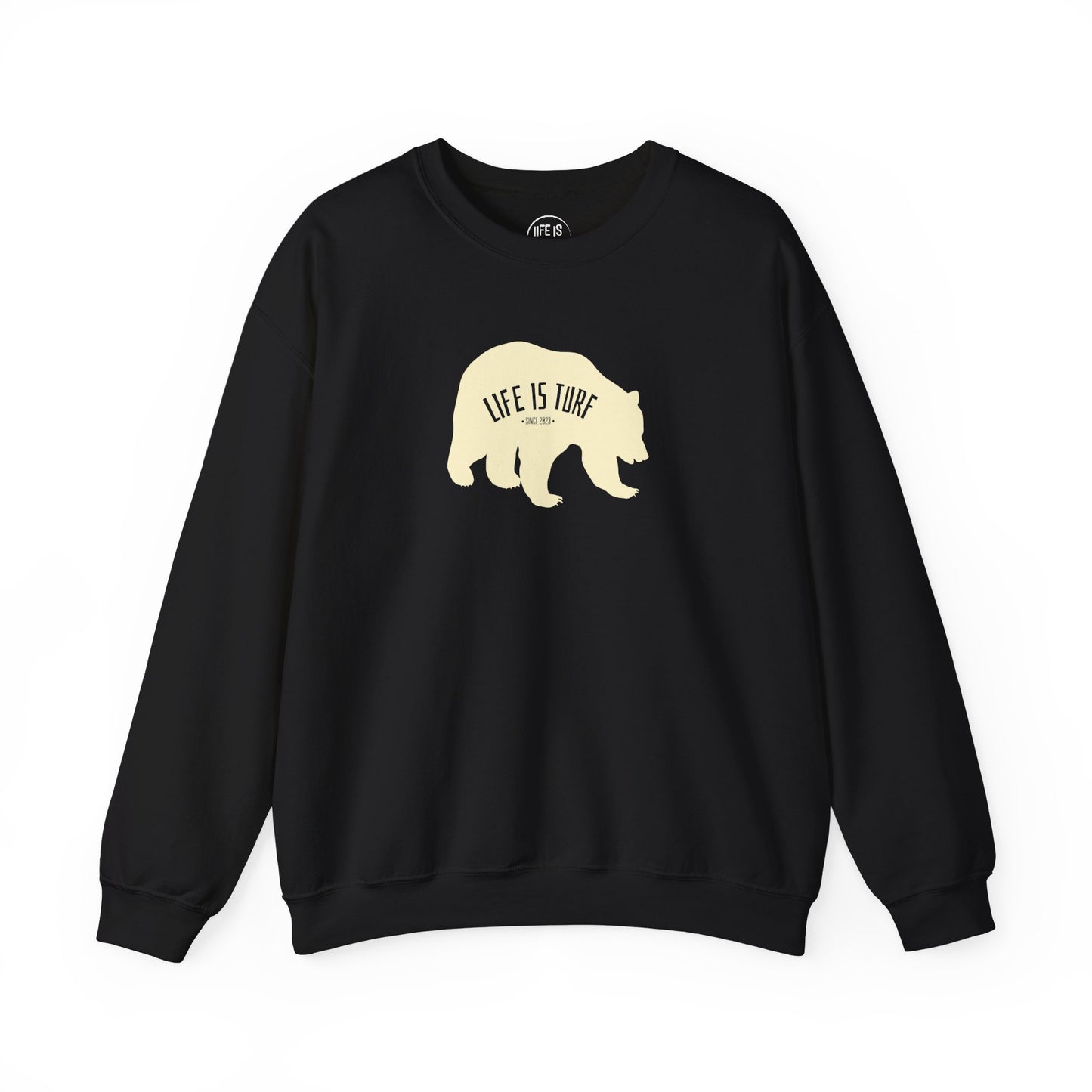 Life is Turf Bear - Sweatshirt