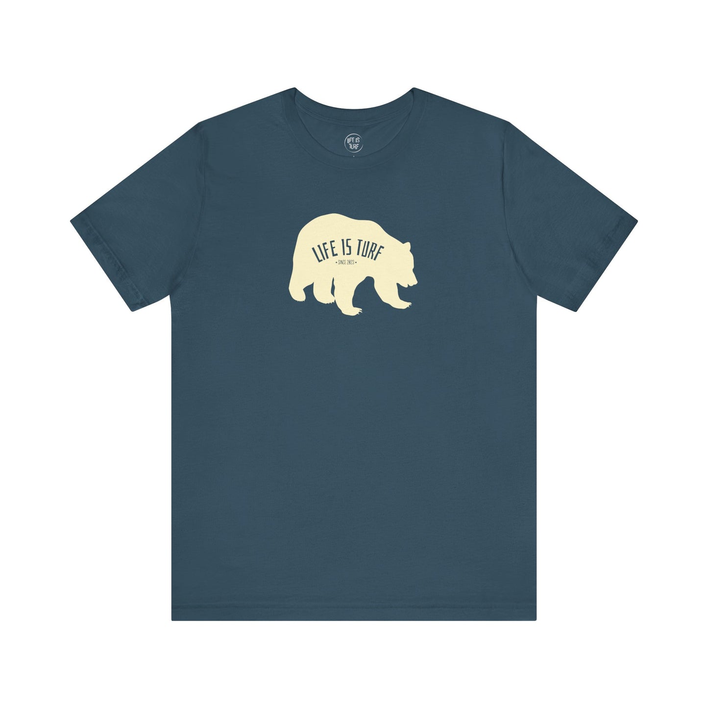 Life is Turf Bear - Tee