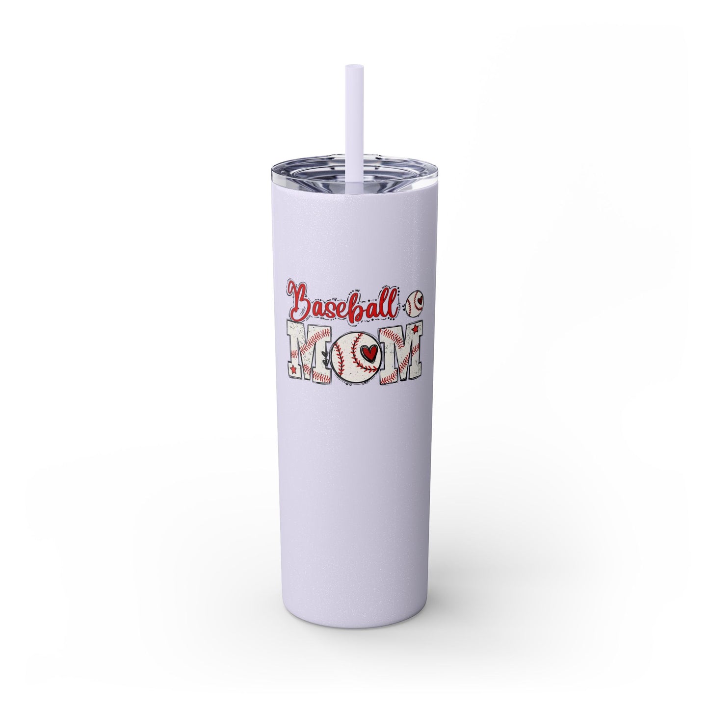 Baseball Mom - Skinny Tumbler w/Straw