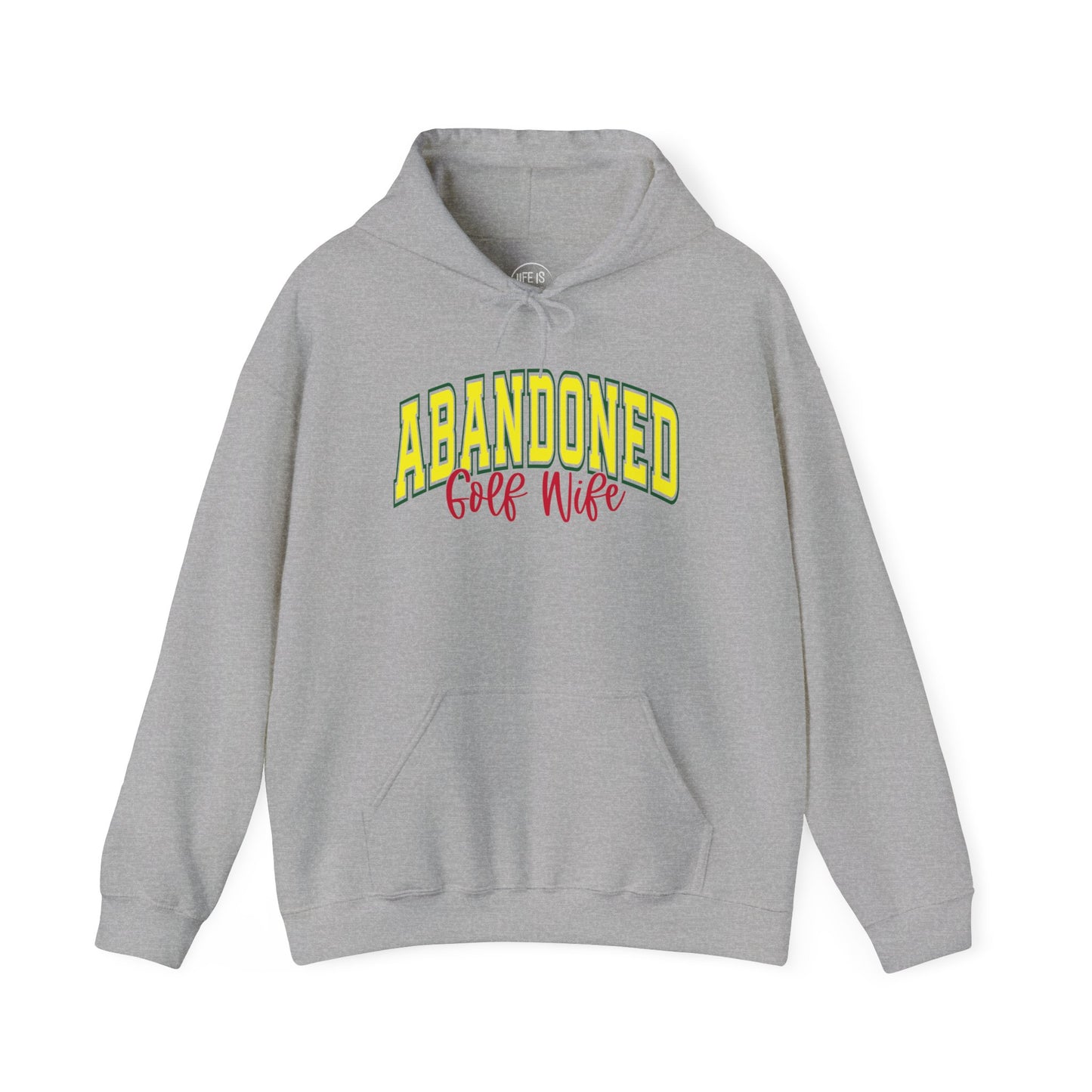 Abandoned Golf Wife - Hoodie