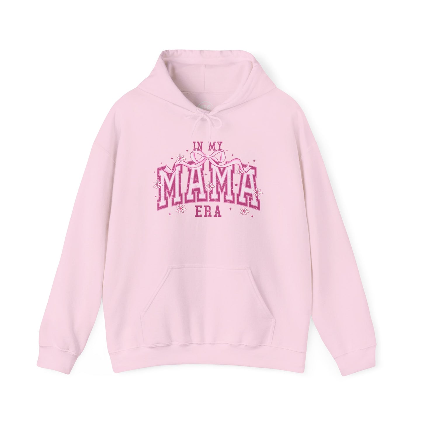 In My MAMA Era - Hoodie