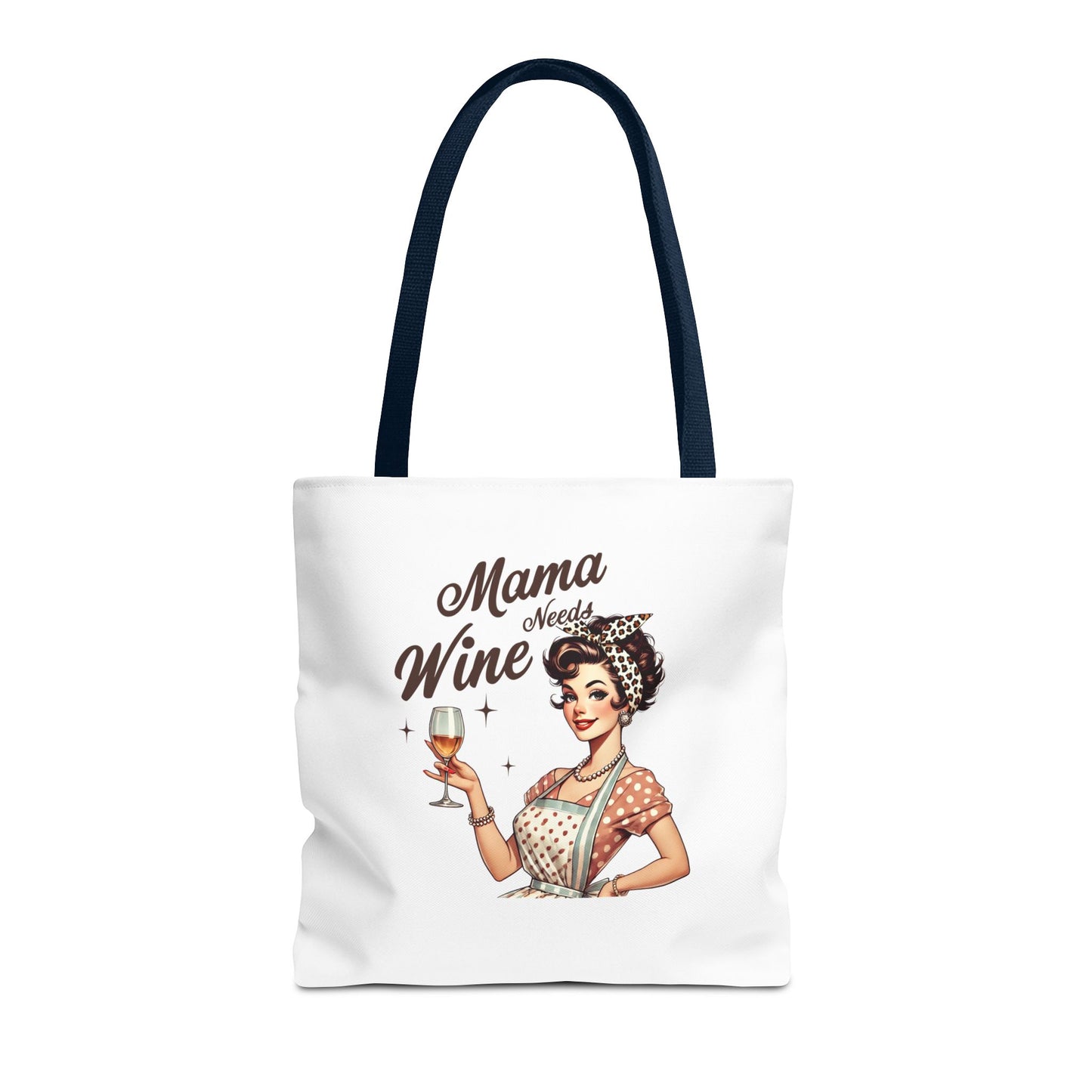 Mama Needs Wine - Tote Bag