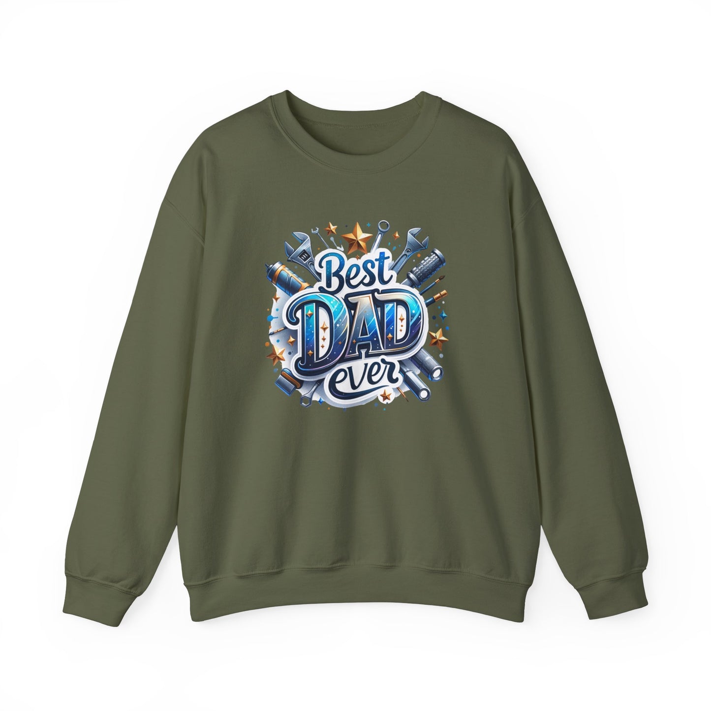 Best Dad Ever - Sweatshirt