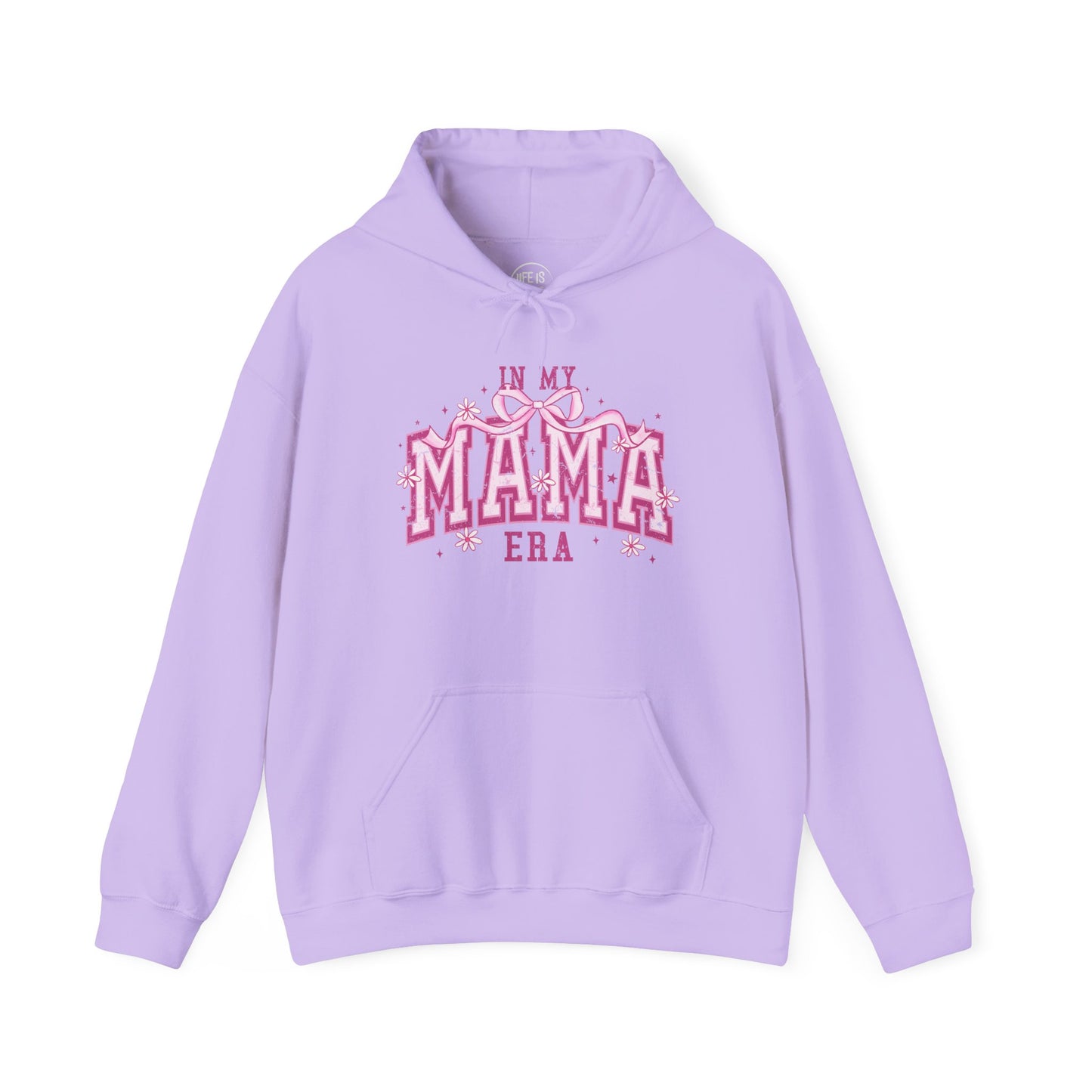 In My MAMA Era - Hoodie