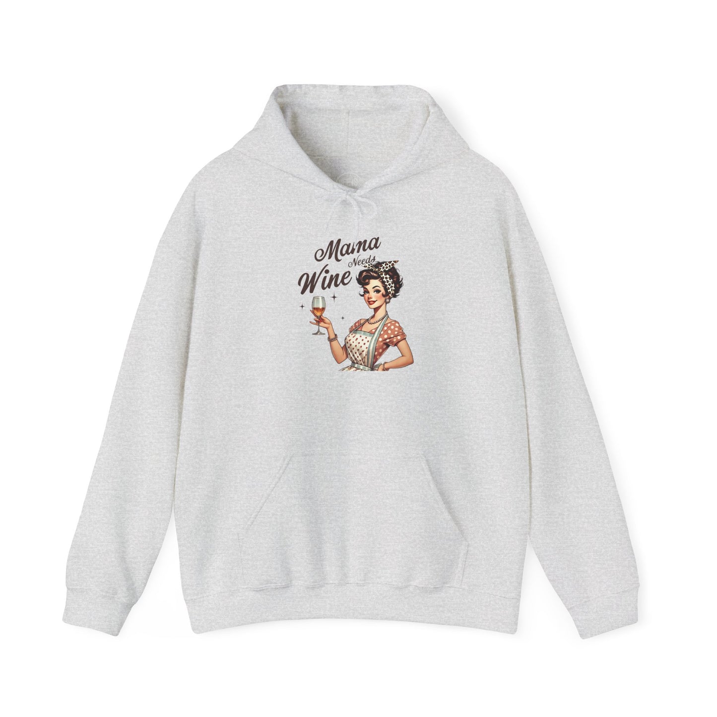 Mama Needs Wine - Hoodie