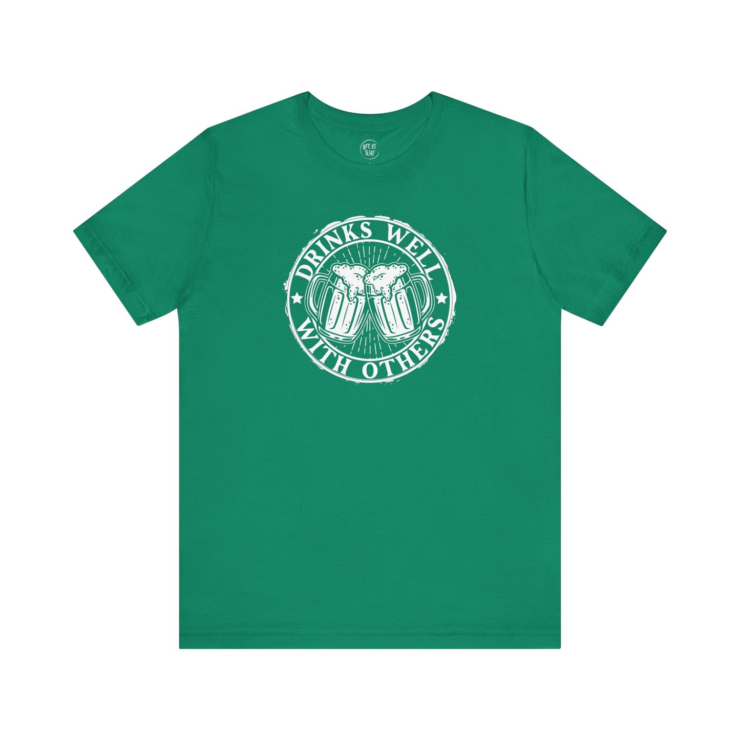 Drinks Well with Others - Tee