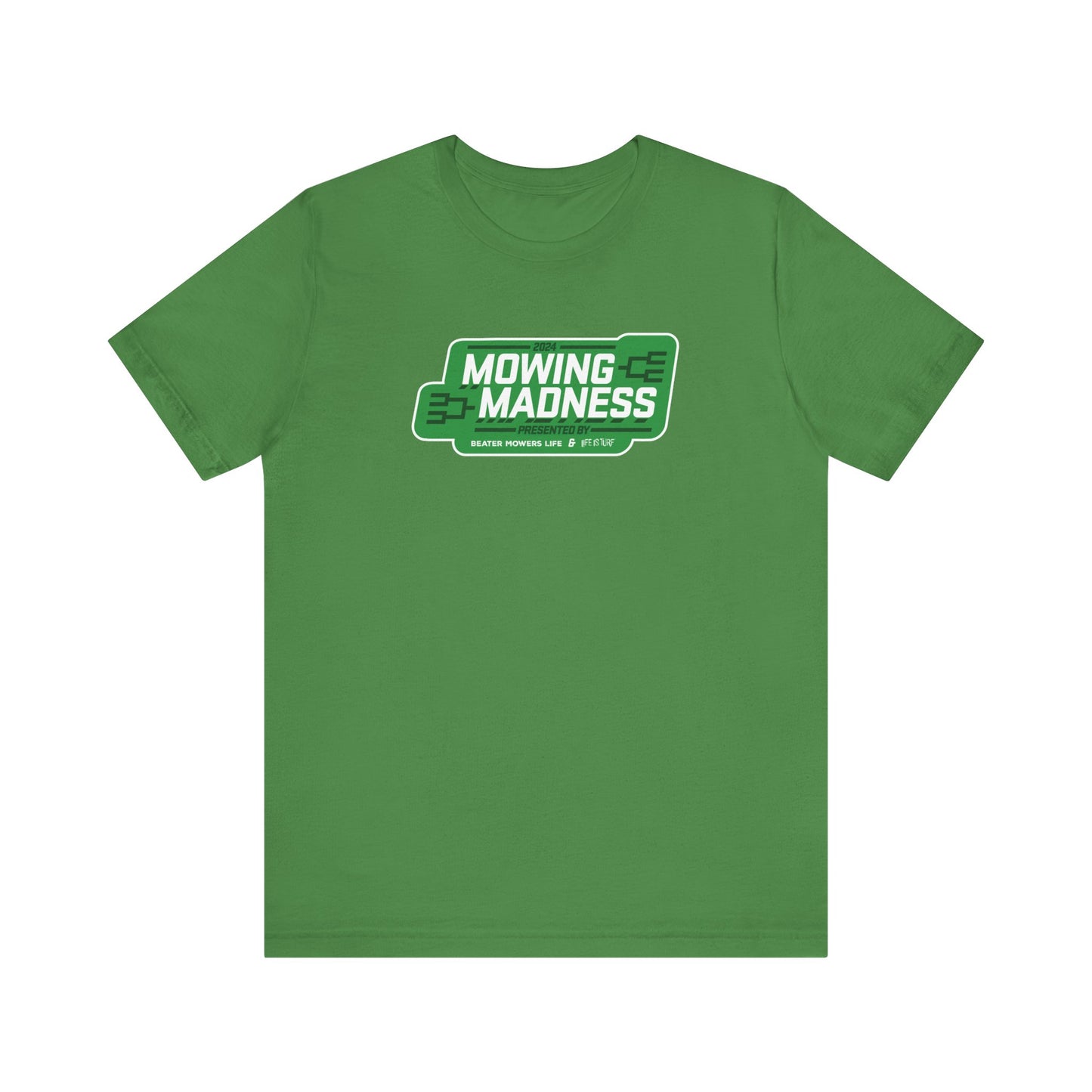 Mowing Madness 2024 - Tee - ONLY 8 LEFT!