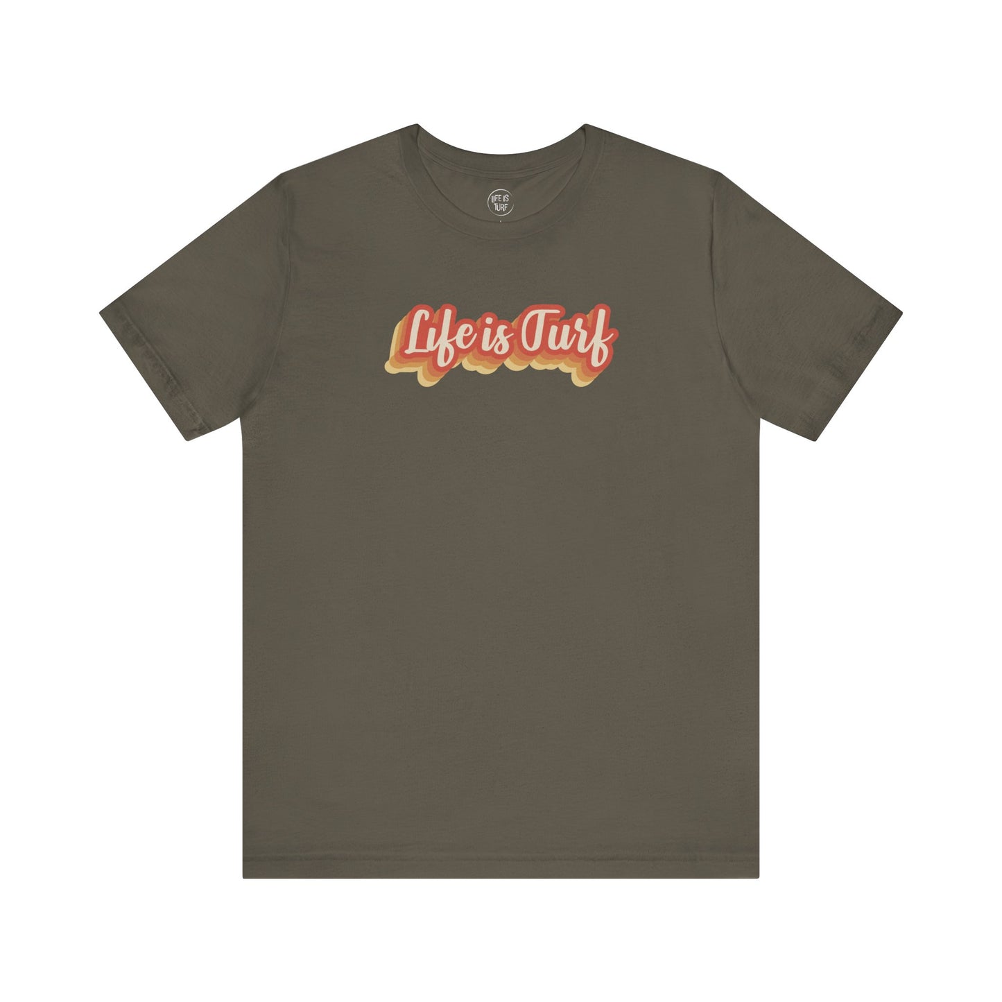 Life is Turf Retro - Tee