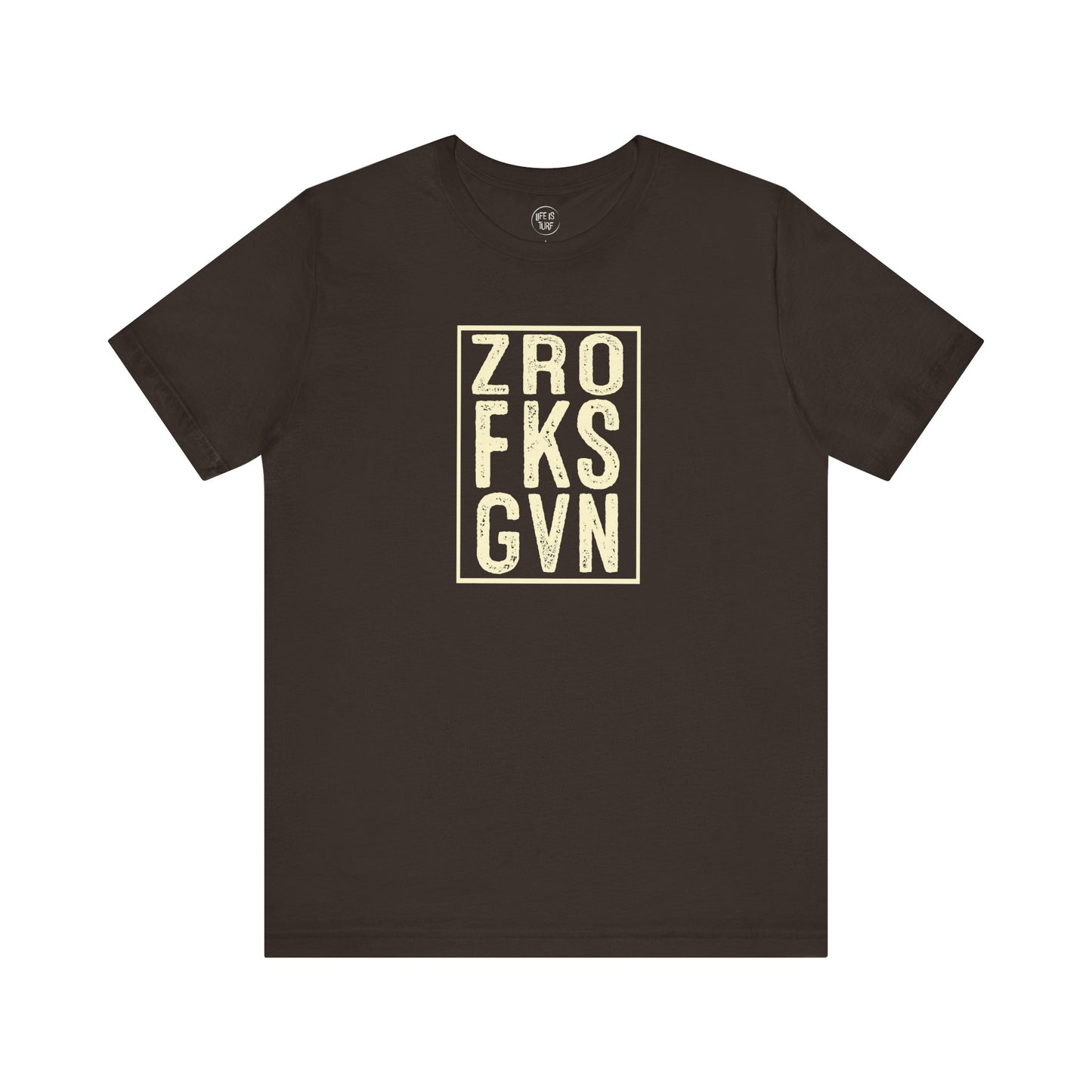 ZRO FKS GVN - Tee