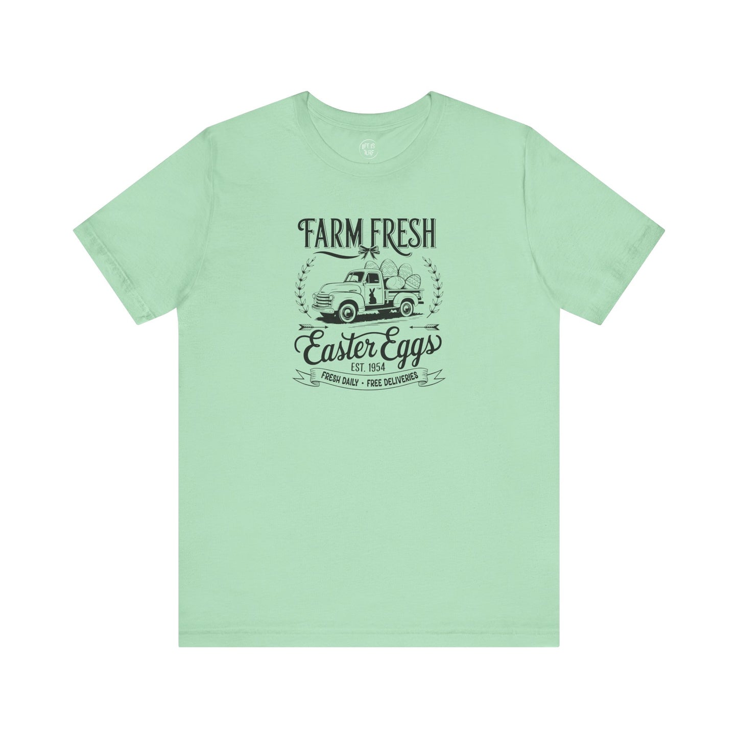 Farm Fresh Easter Eggs - Tee