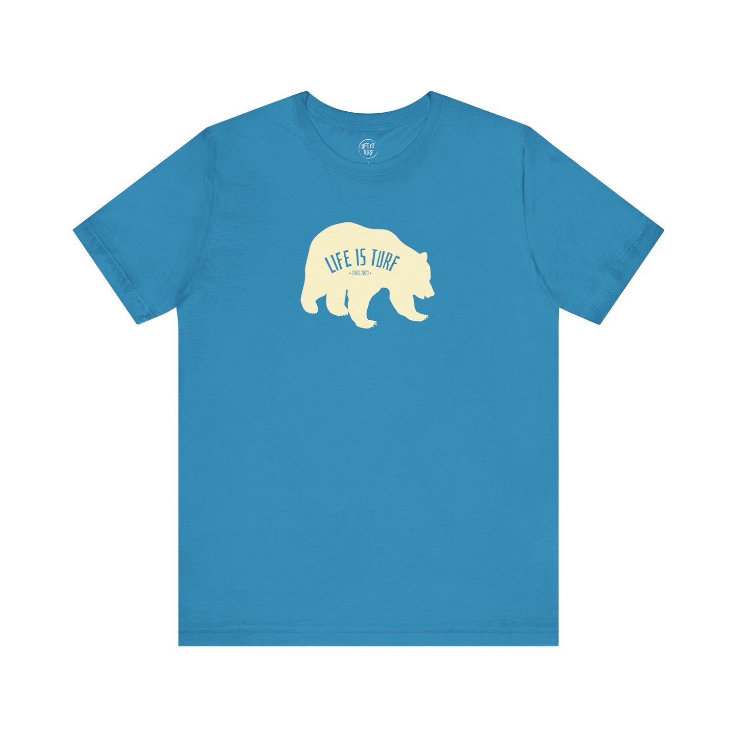 Life is Turf Bear - Tee
