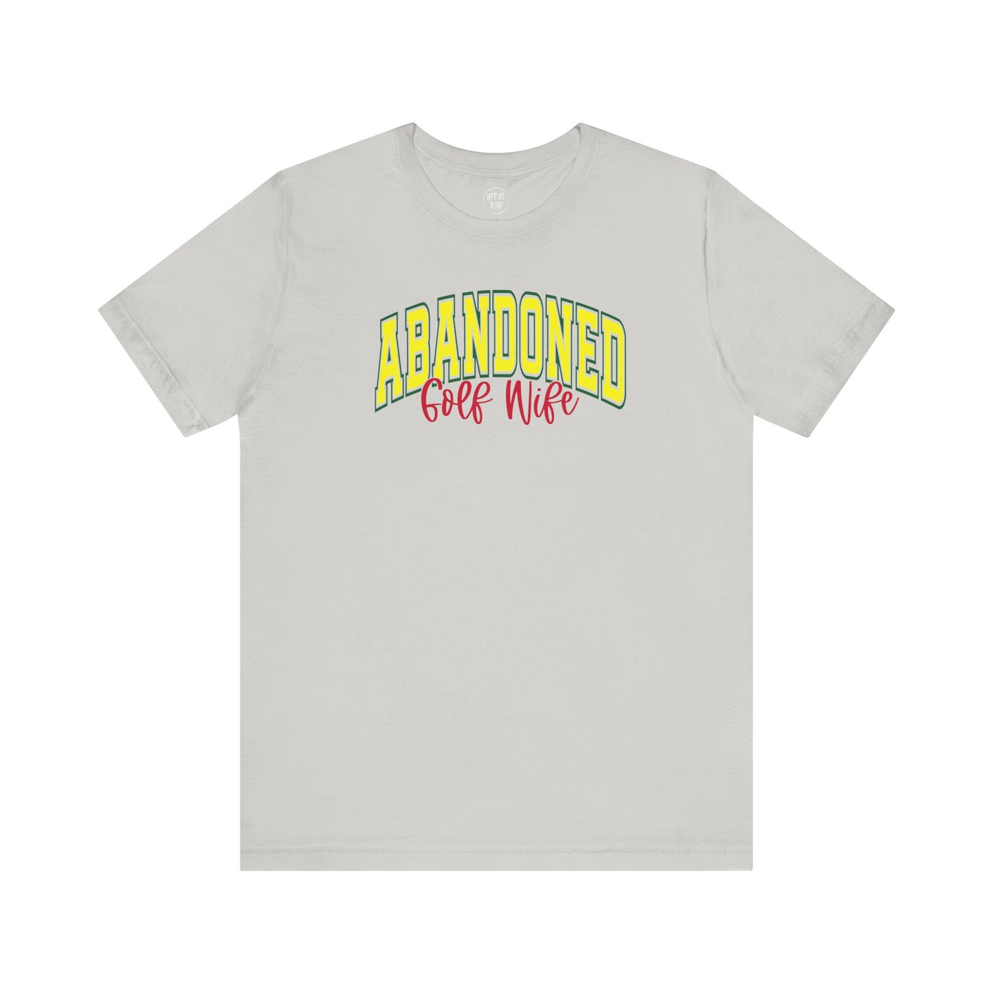 Abandoned Golf Wife - Tee