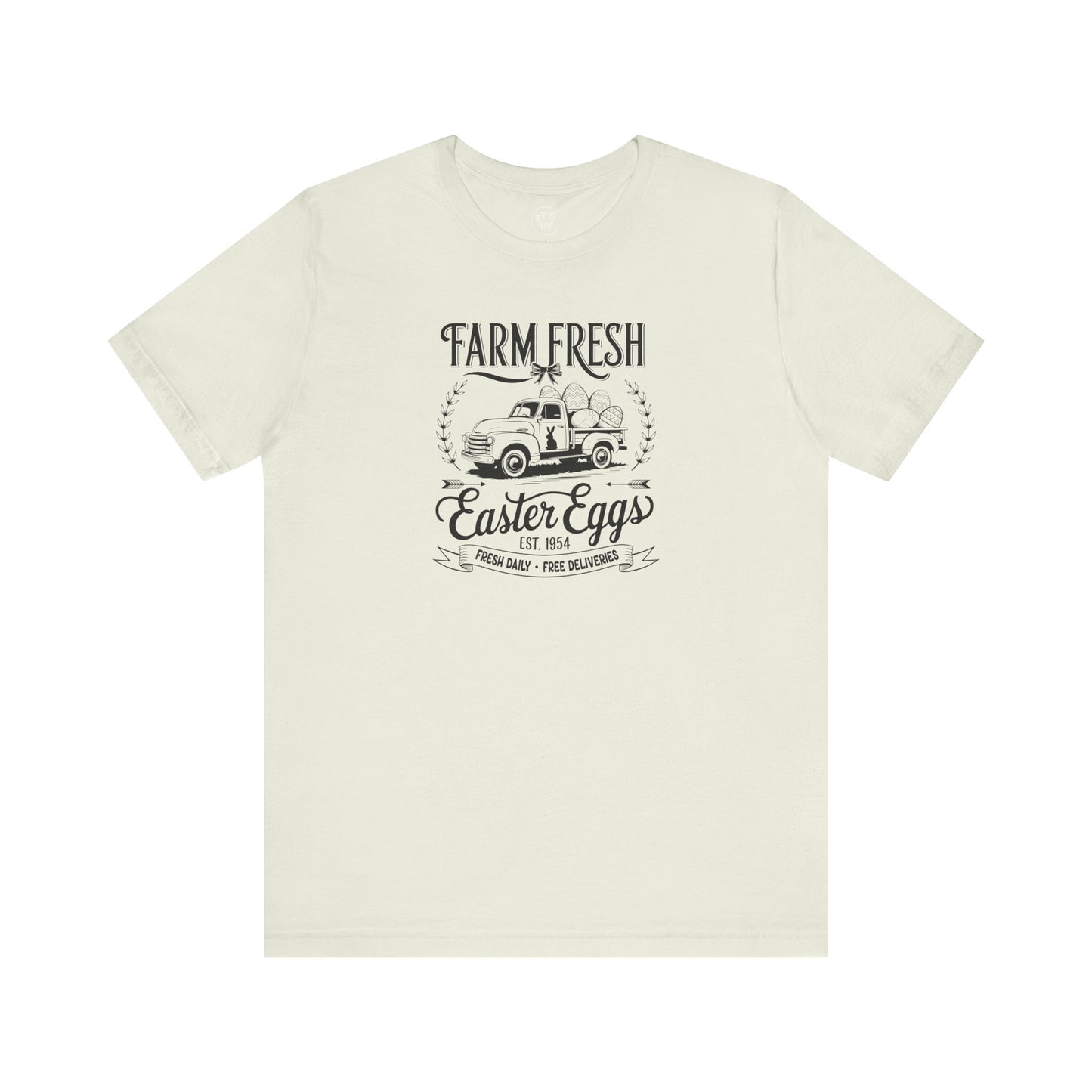 Farm Fresh Easter Eggs - Tee