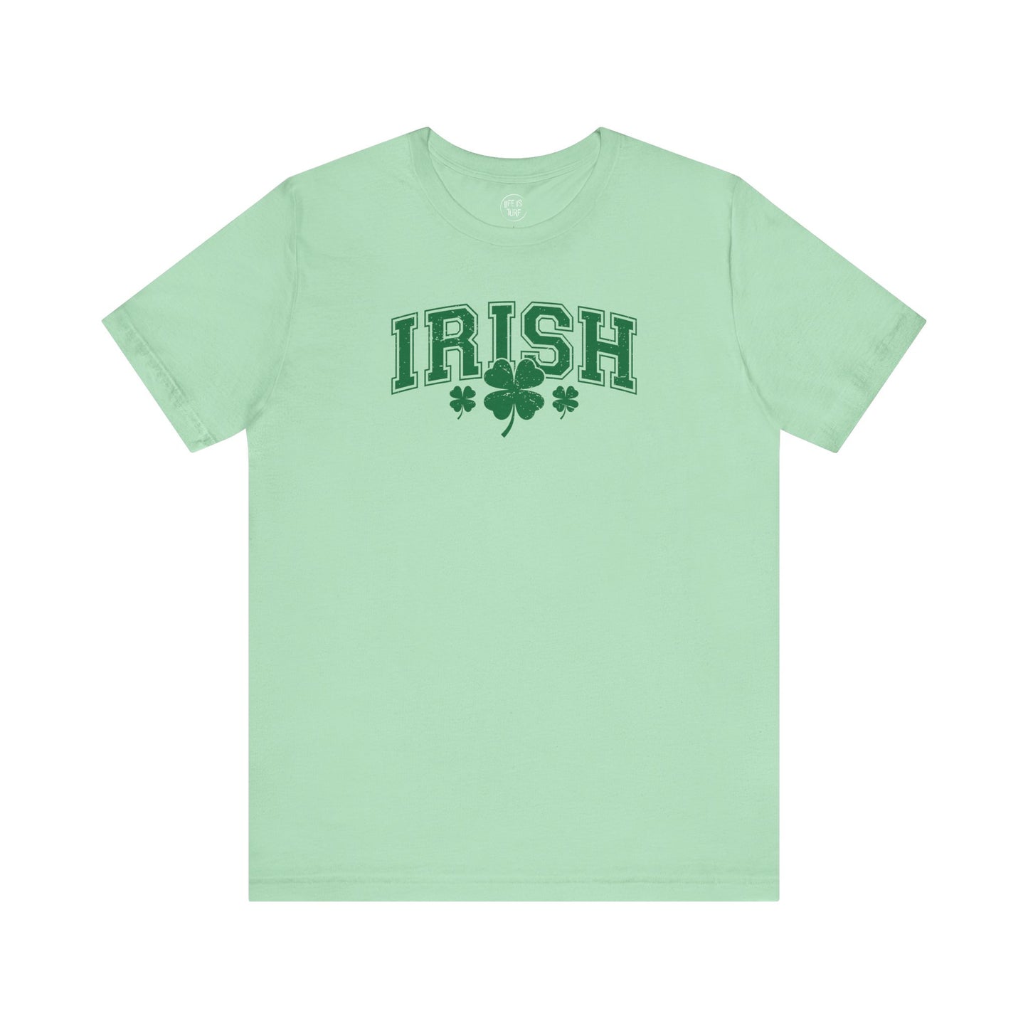 St. Patrick's Day Irish - Tee