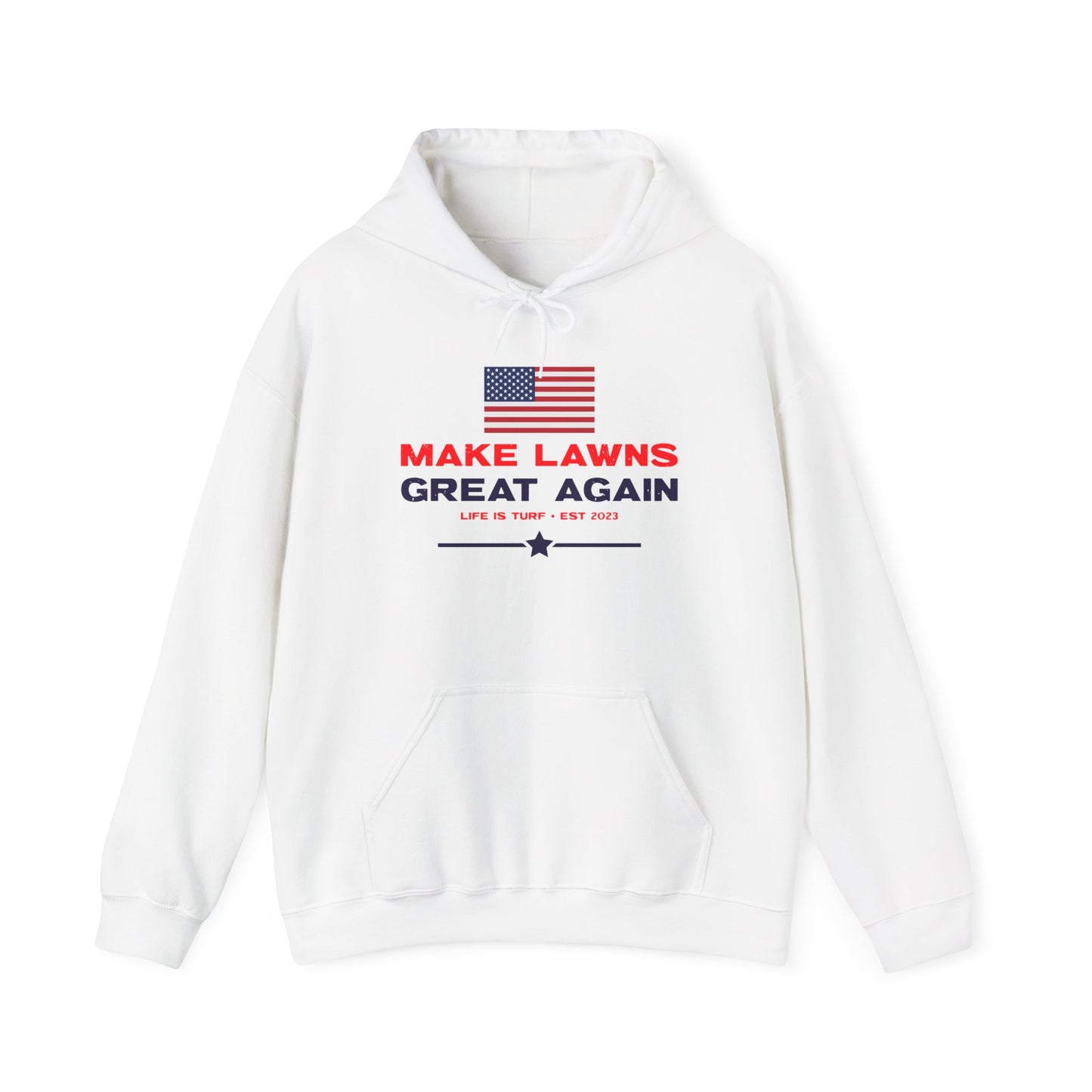 Make Lawns Great Again - Hoodie