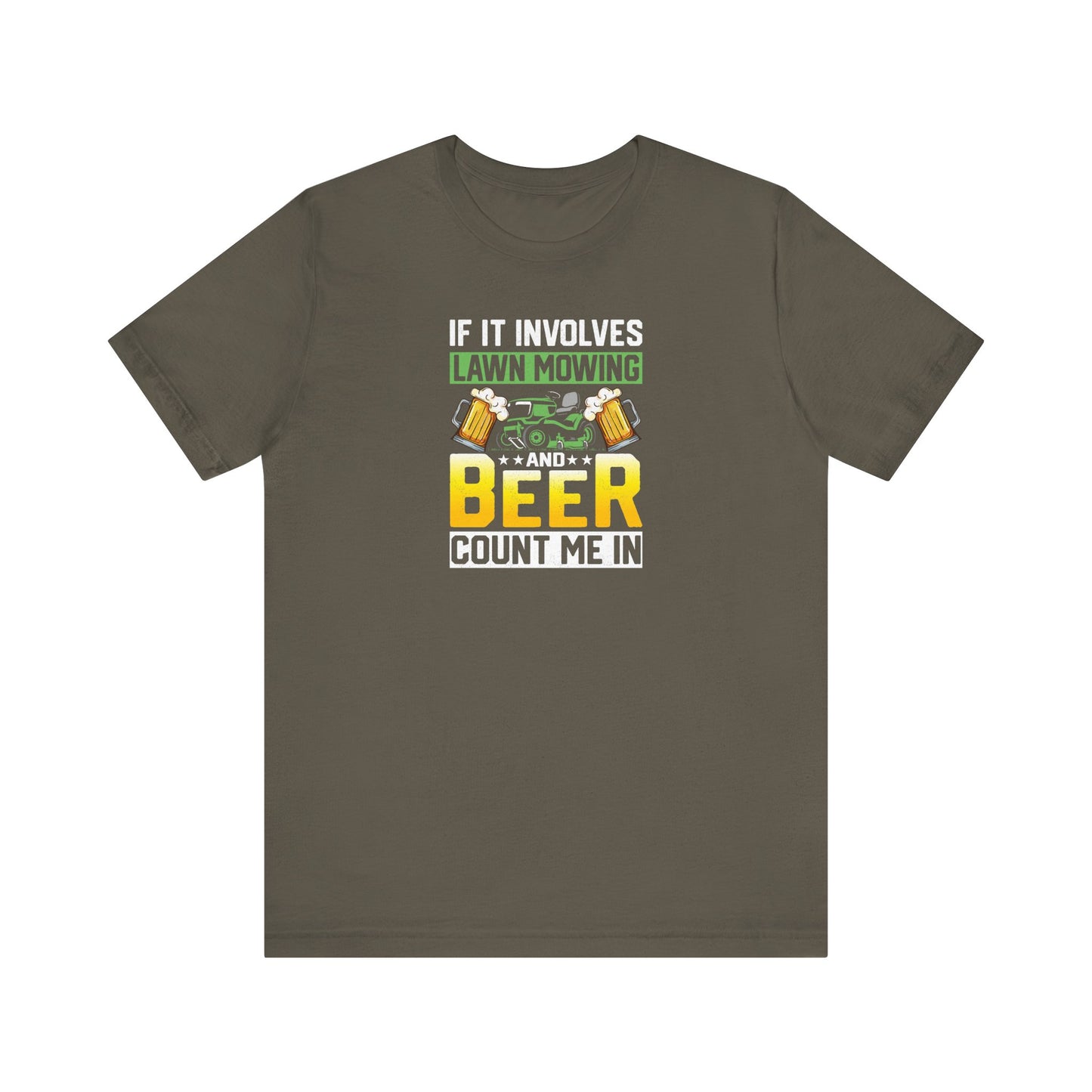 Mowing & Beer - Tee