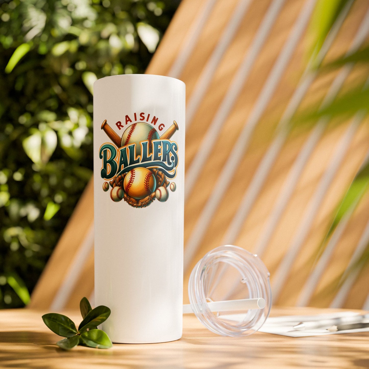 Raisning Ballers  - Skinny Tumbler w/Straw